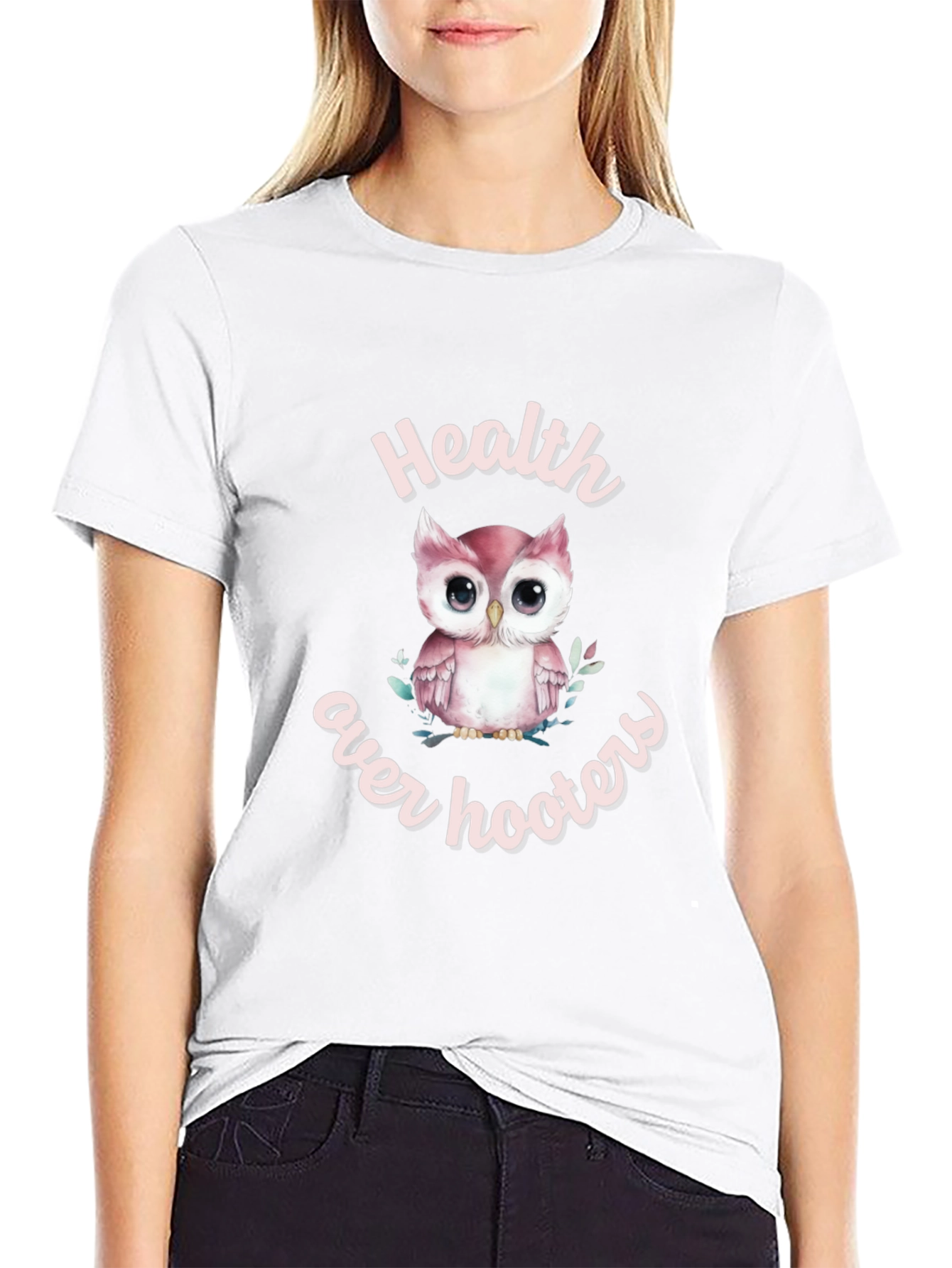 Health Over Hooters Owl T-Shirt