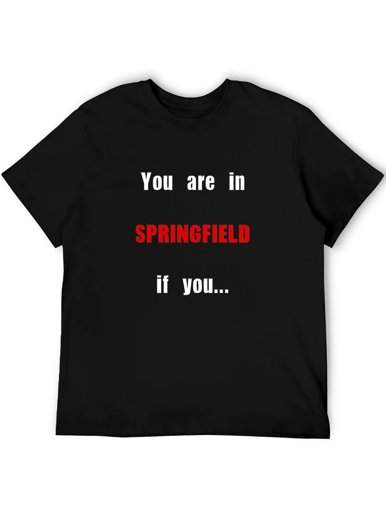 Springfield T-Shirt - Humorous Pop Culture Tee