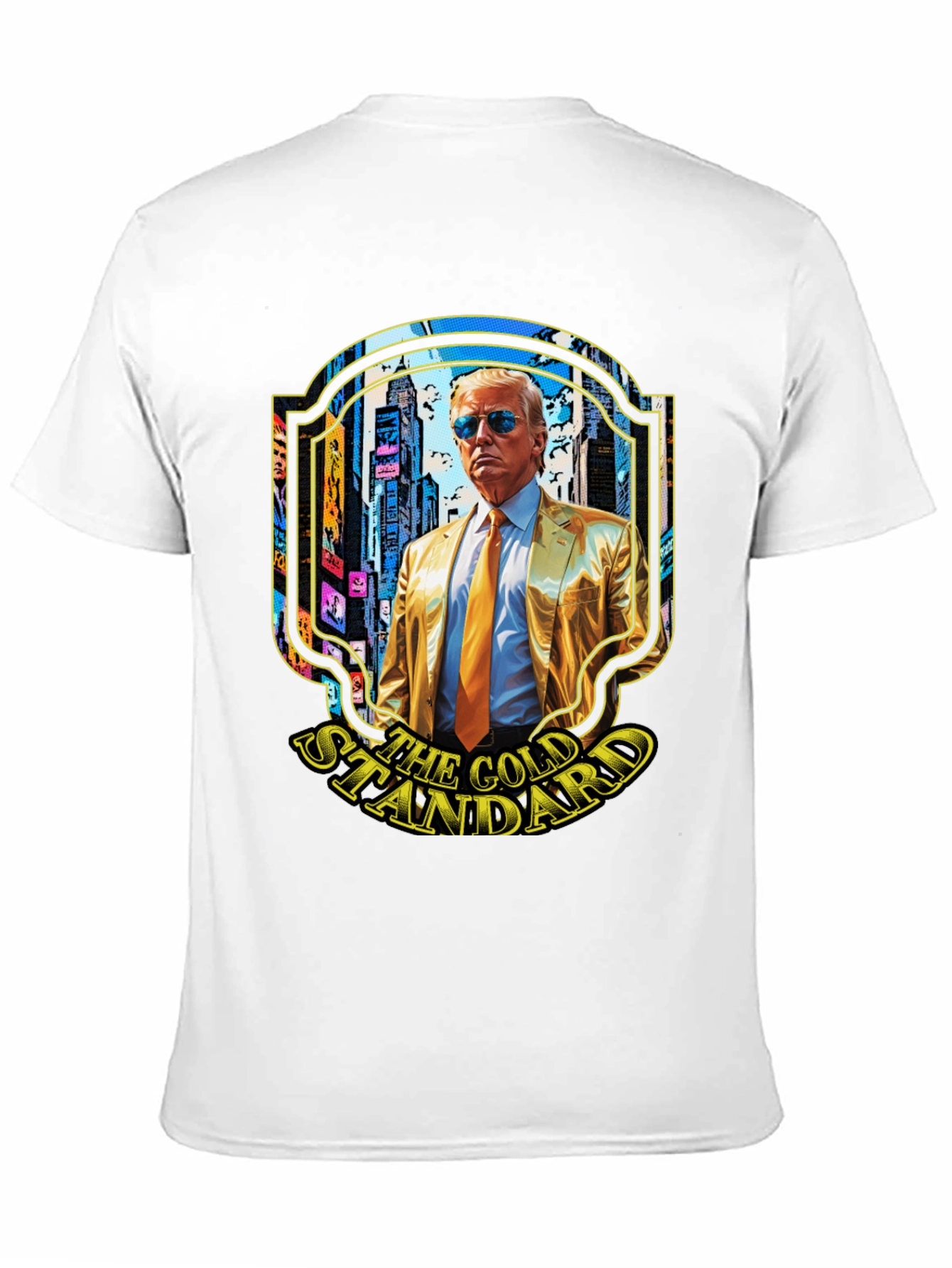 The Gold Standard Trump T-Shirt
