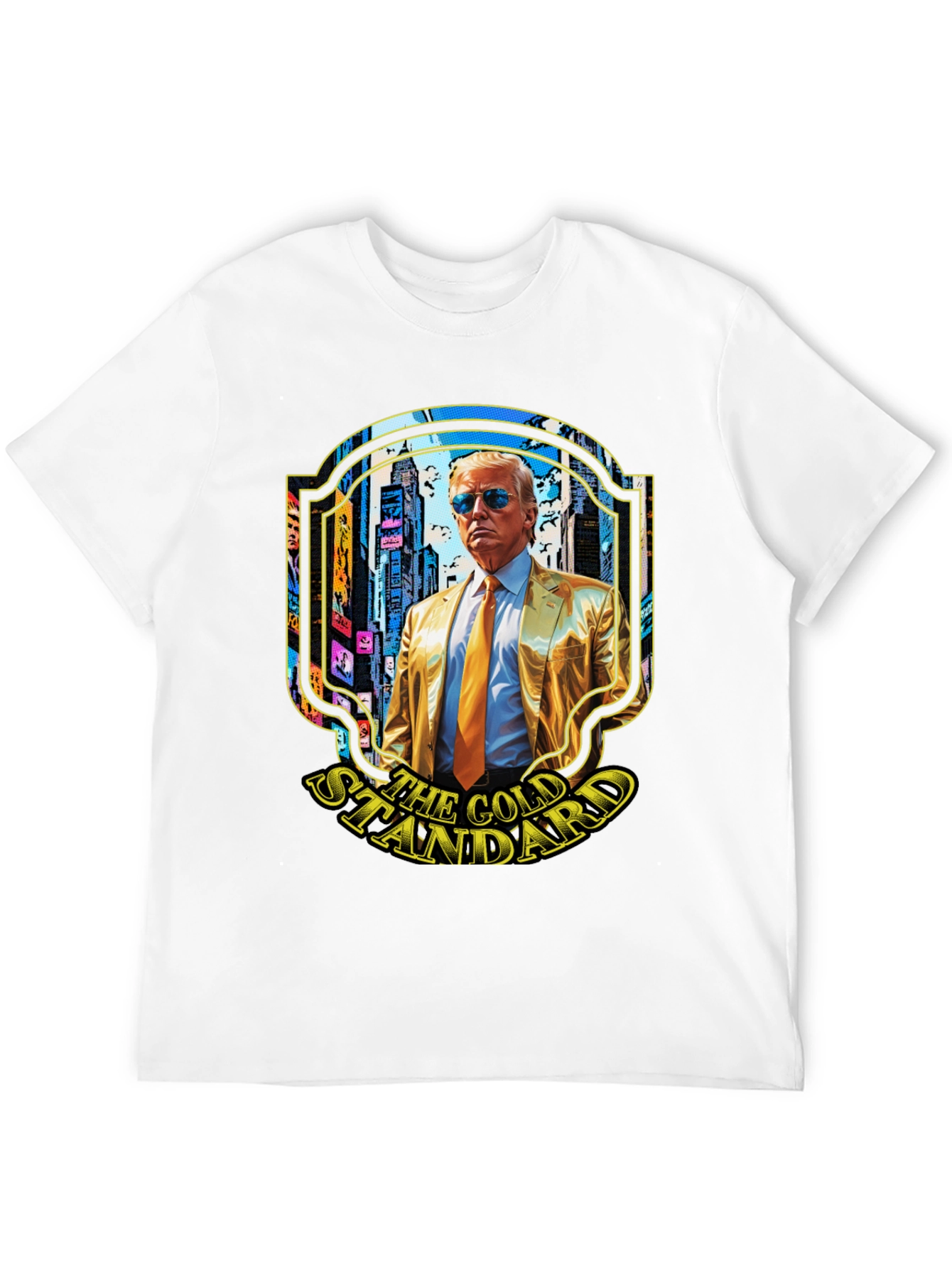 The Gold Standard Trump T-Shirt