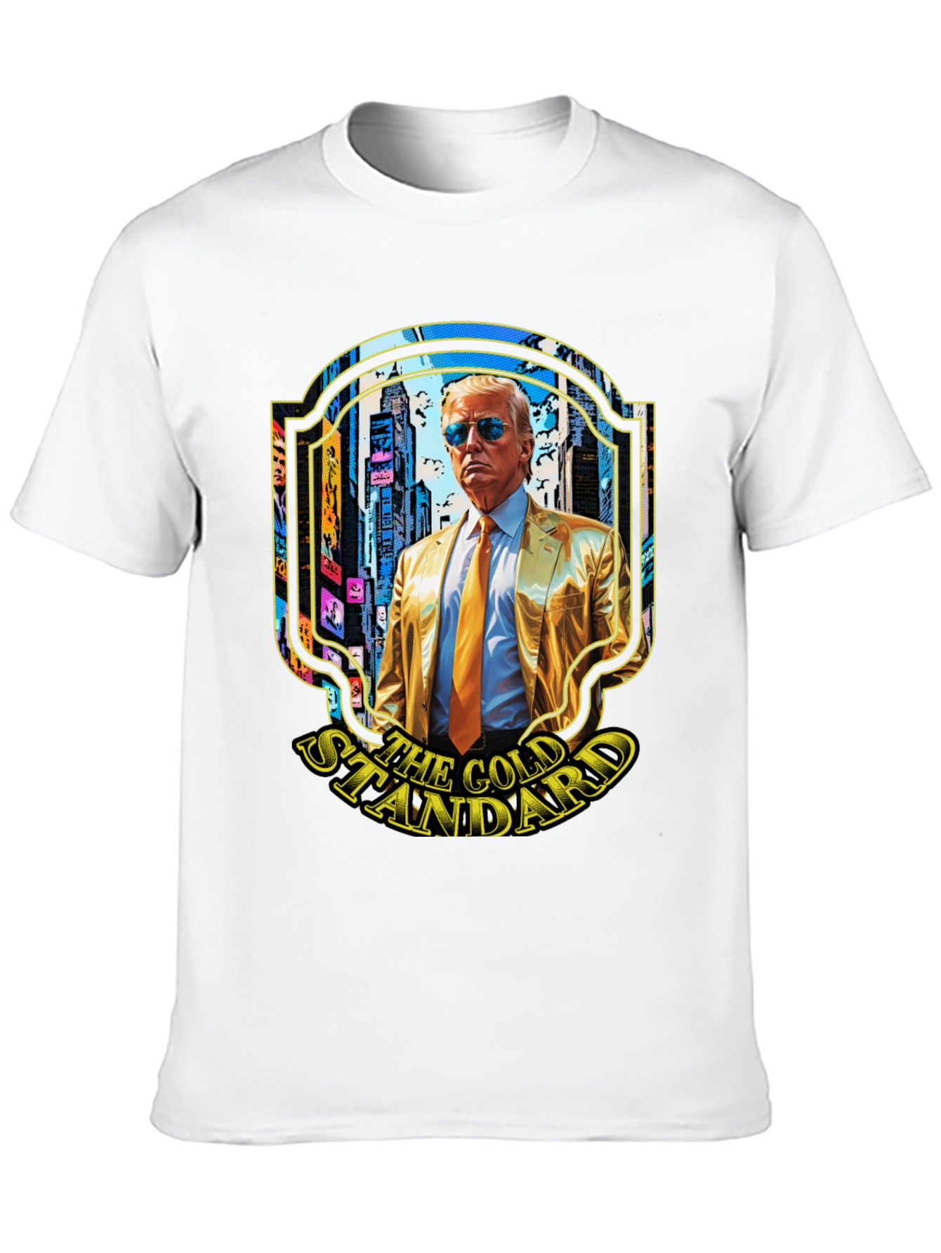 The Gold Standard Trump T-Shirt