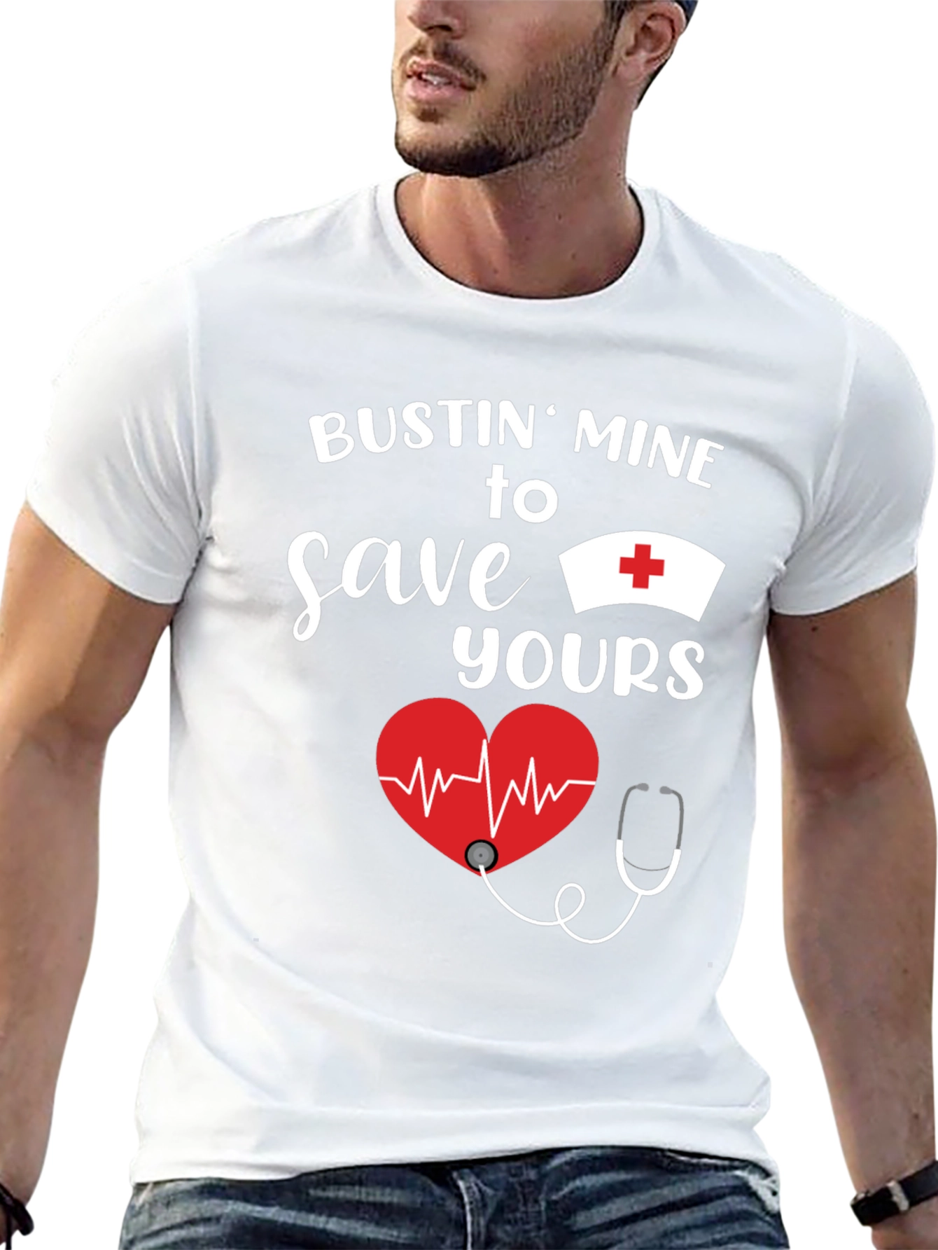 Bustin Mine to Save Yours Nurse T-Shirt