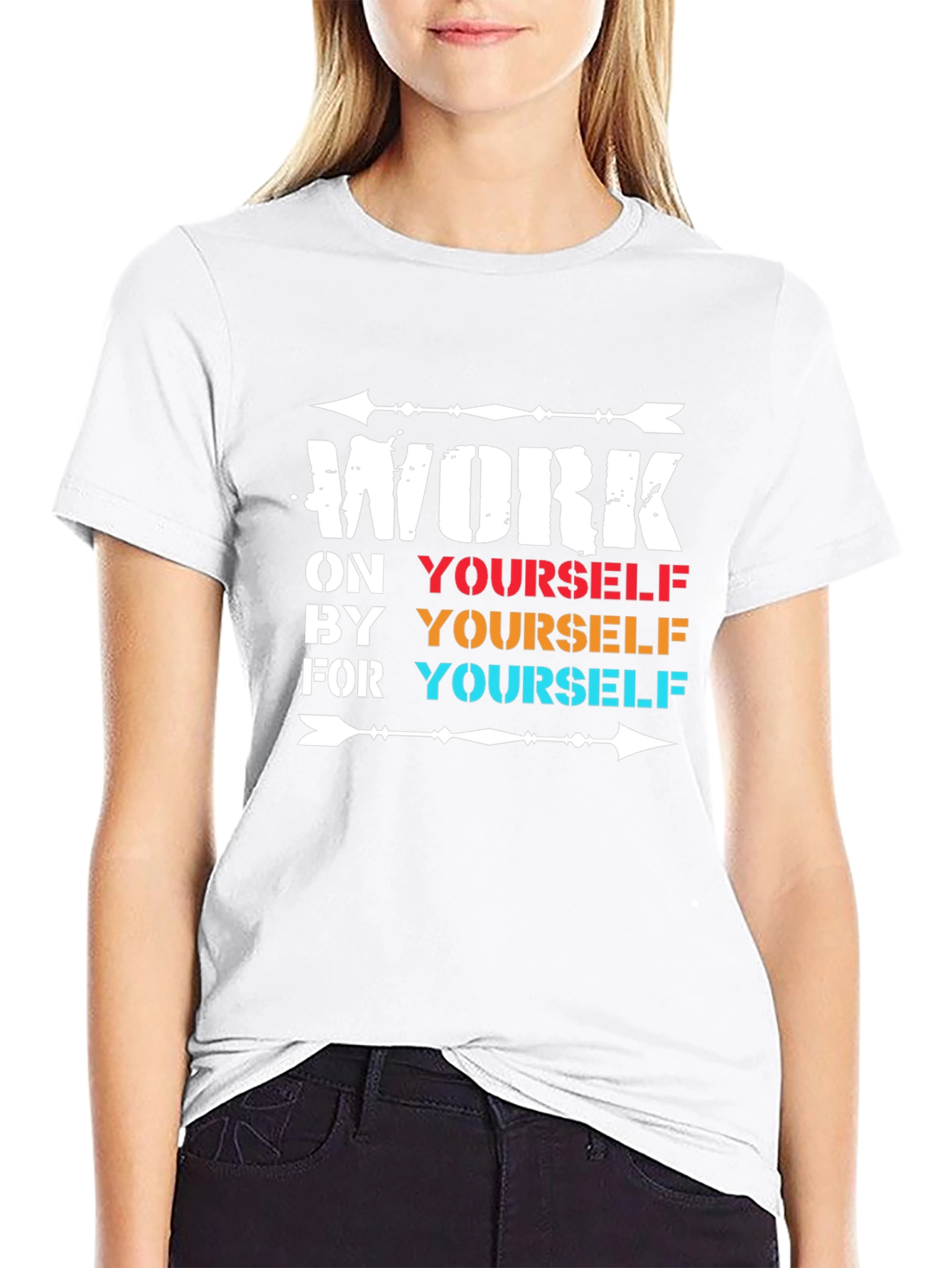 Motivational Work On Yourself T-Shirt