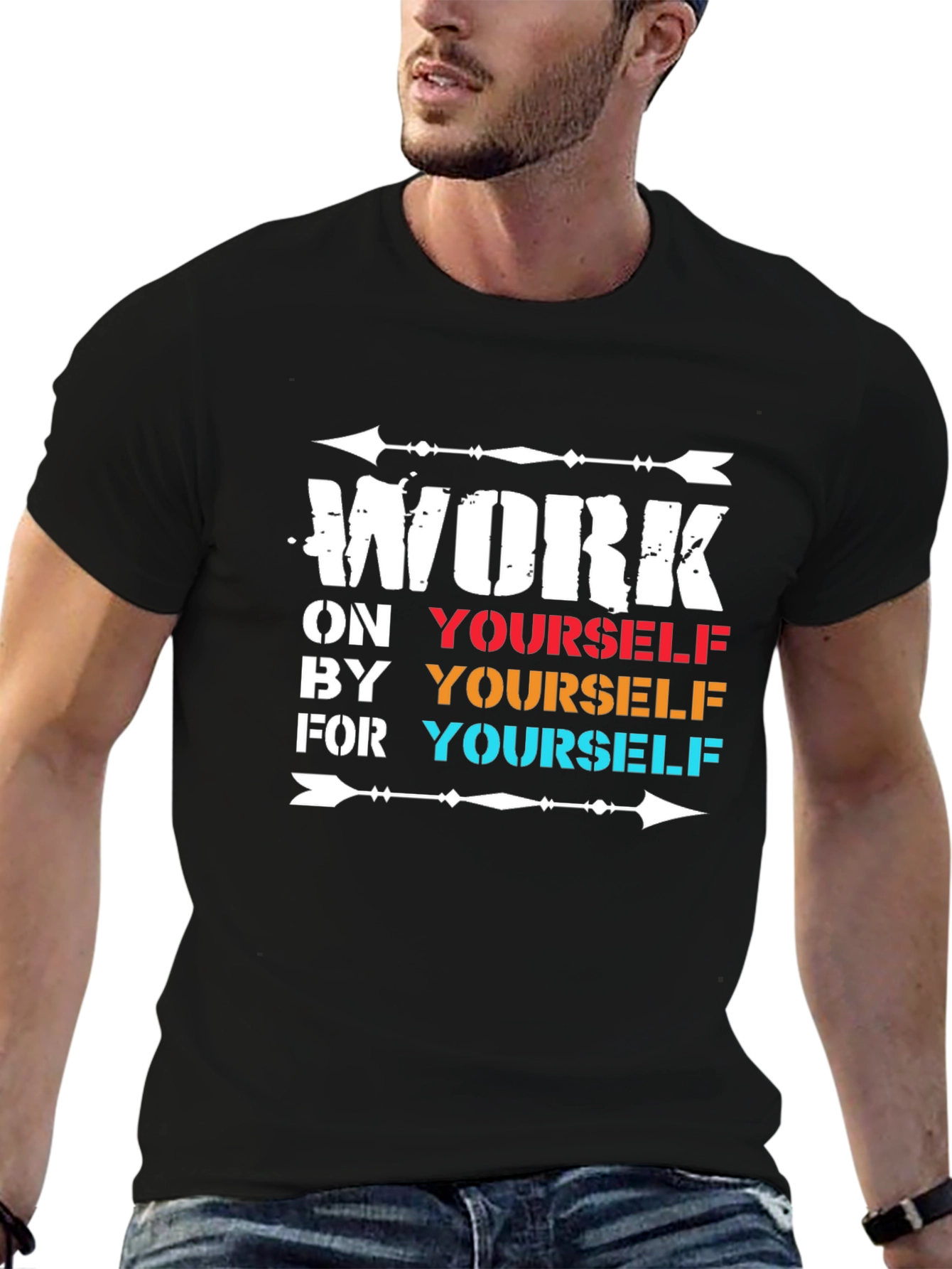 Motivational Work On Yourself T-Shirt