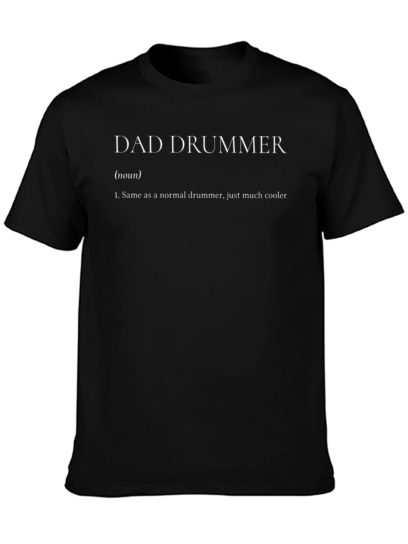 Dad Drummer Definition Black T-Shirt