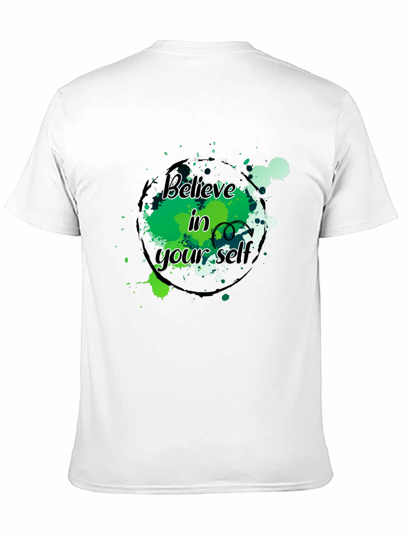 Believe In Yourself Mens Graphic Tee