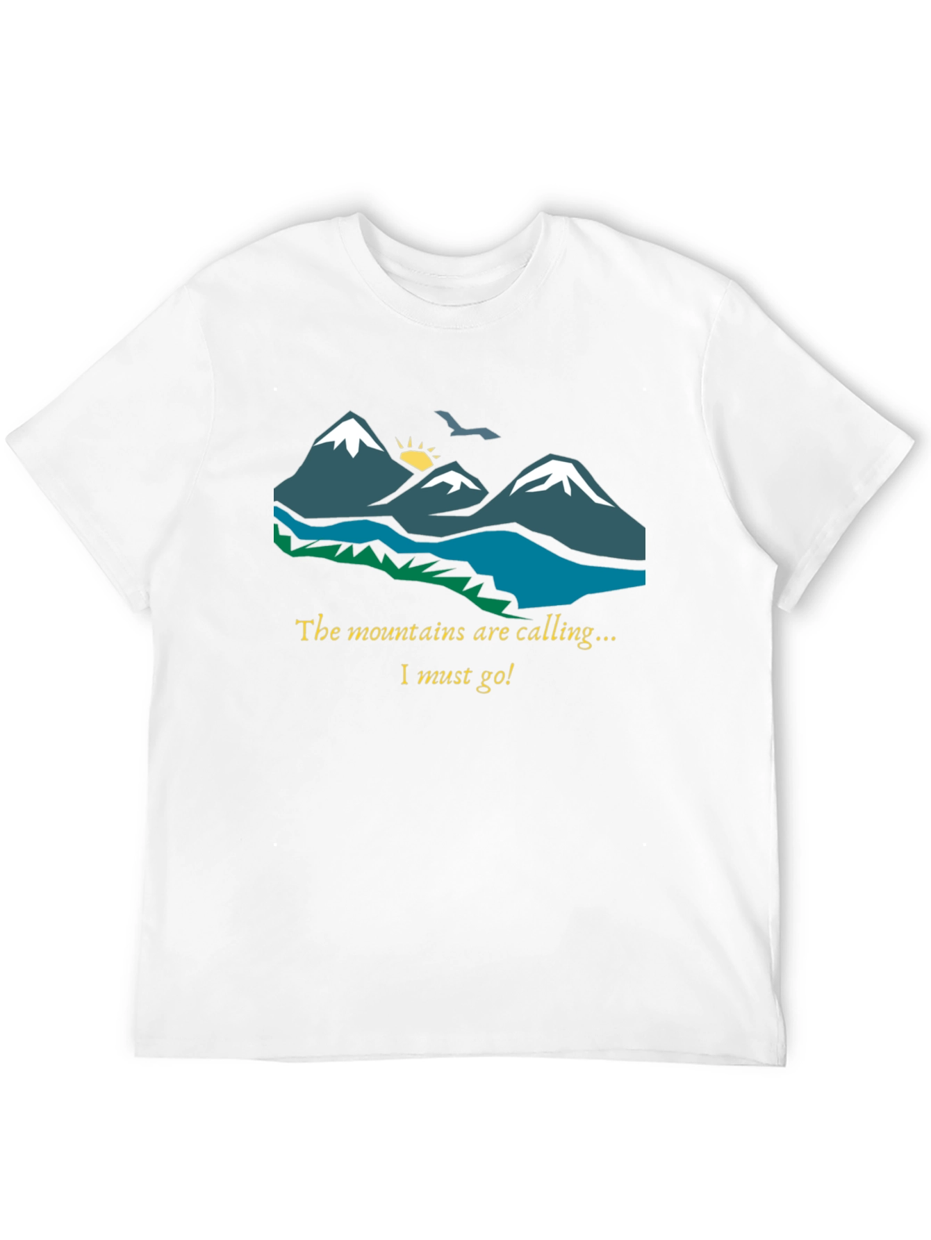 Mountains Are Calling T-Shirt