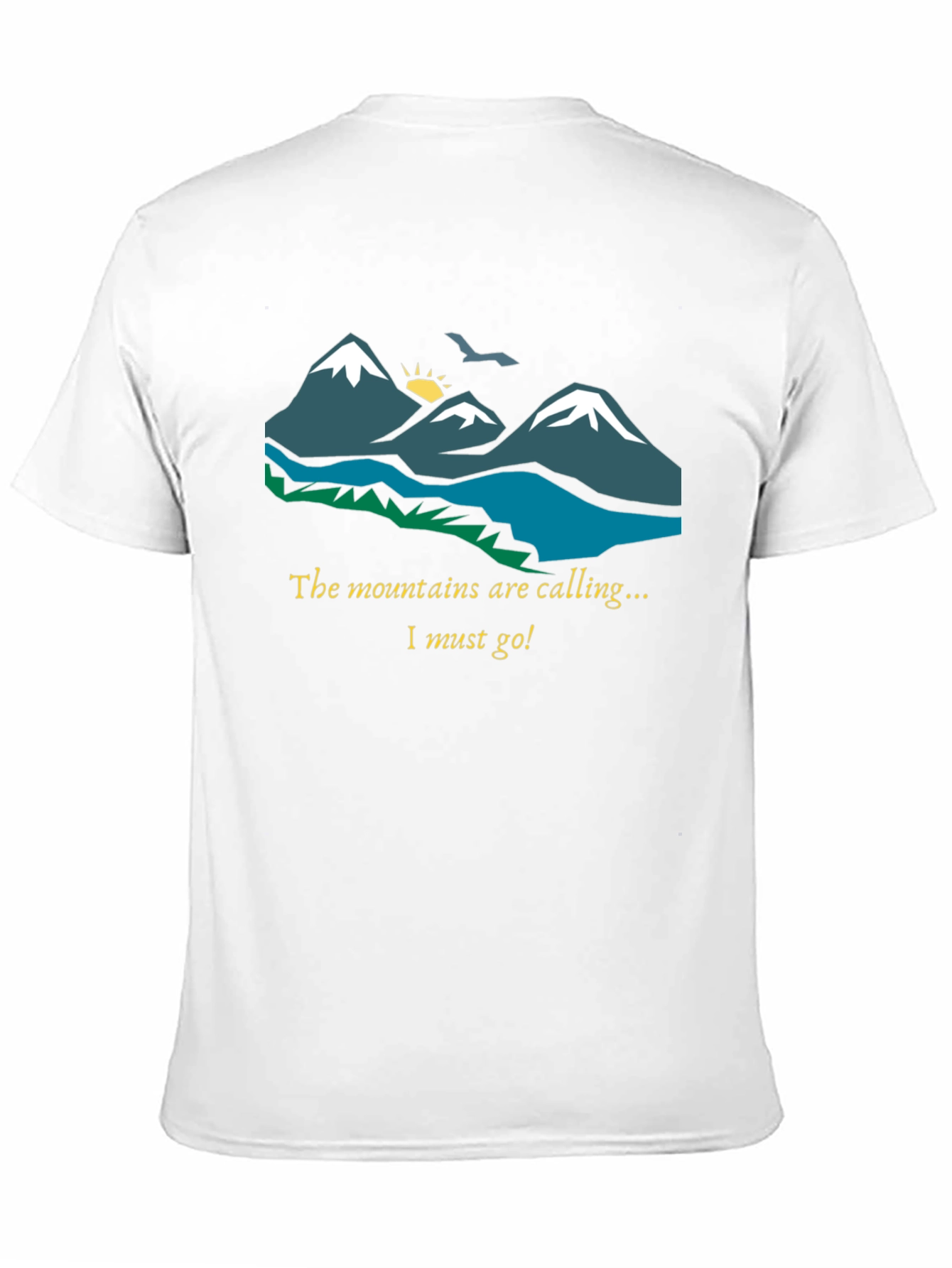 Mountains Are Calling T-Shirt