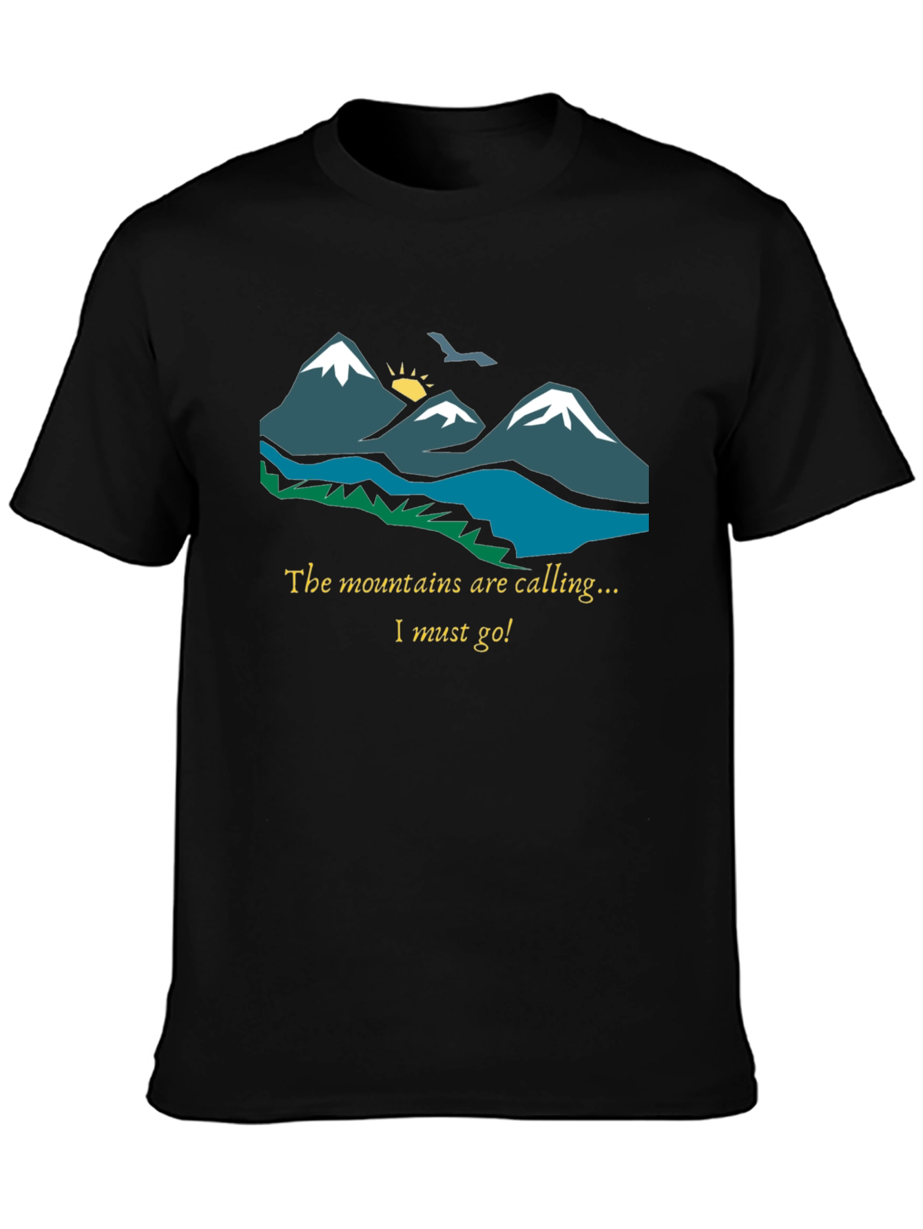 Mountains Are Calling T-Shirt