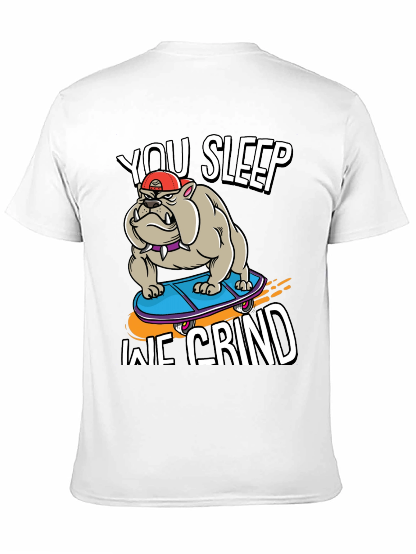 You Sleep We Grind T-Shirt