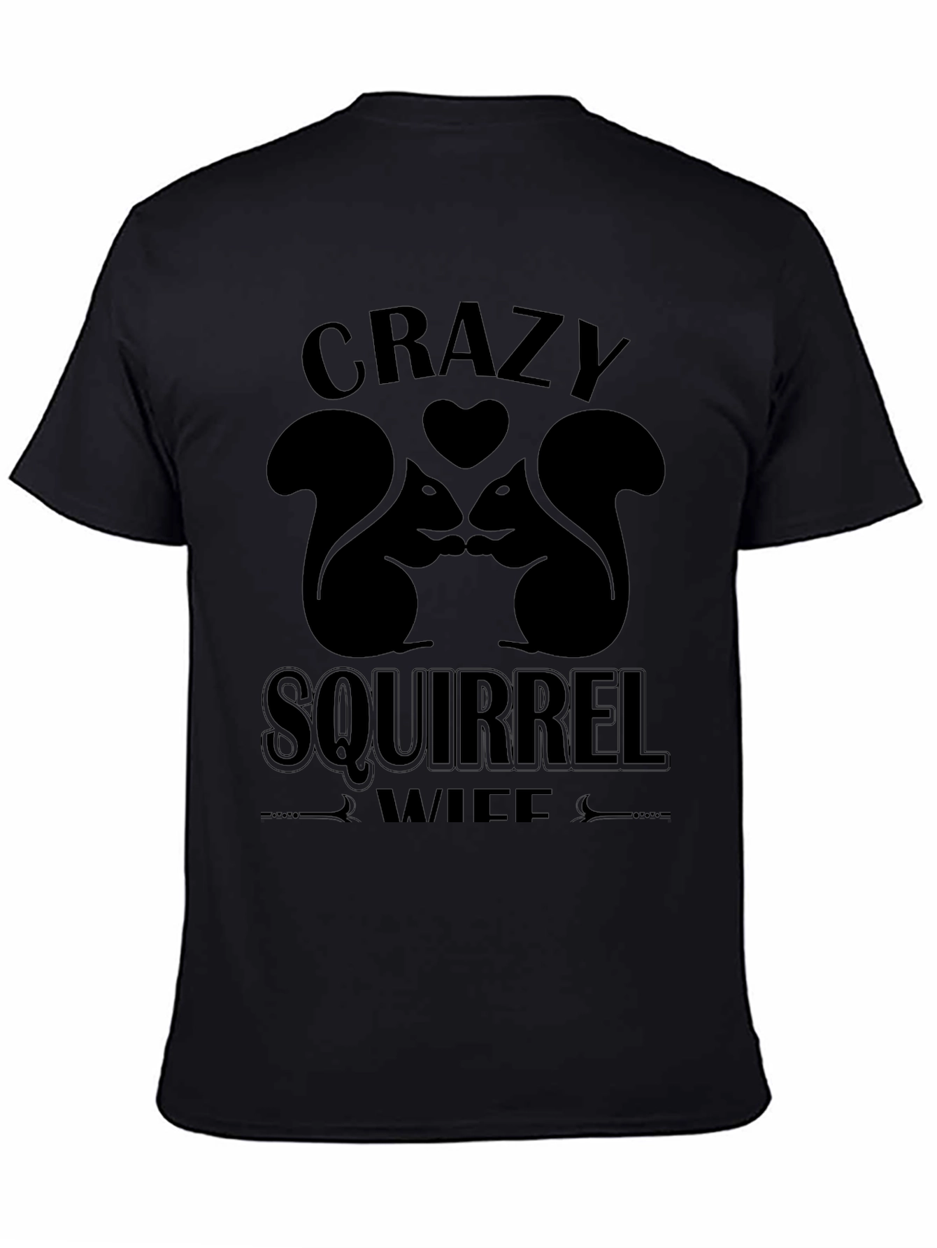 Crazy Squirrel Wife T-Shirt
