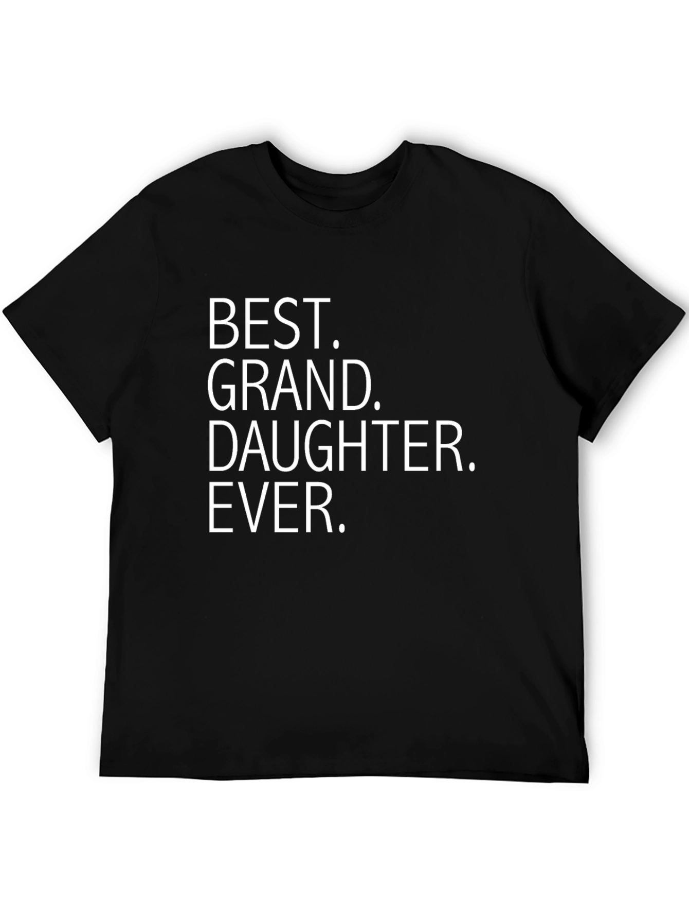 Best Granddaughter Ever Black T-Shirt