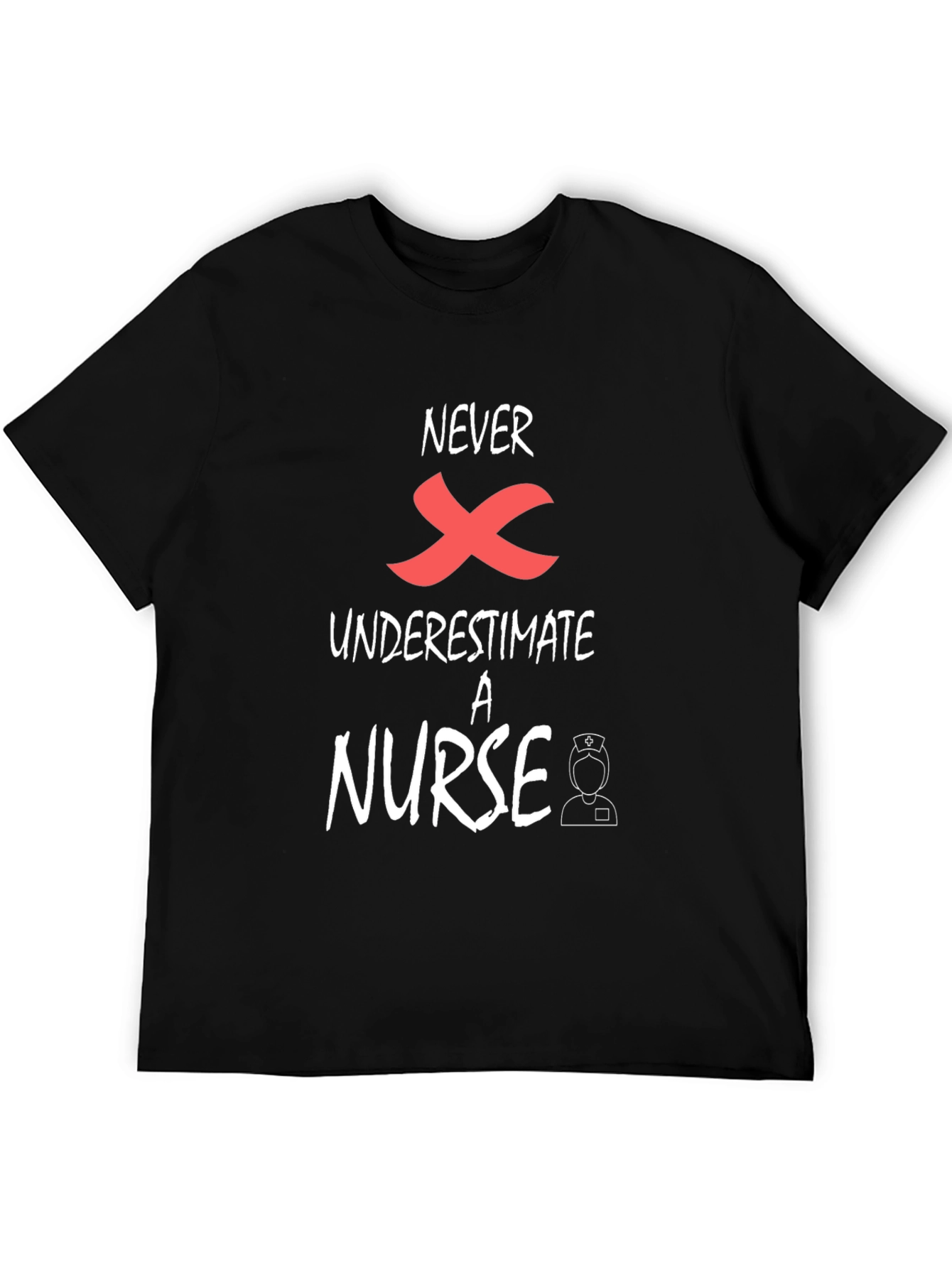 Never Underestimate A Nurse Graphic Tee
