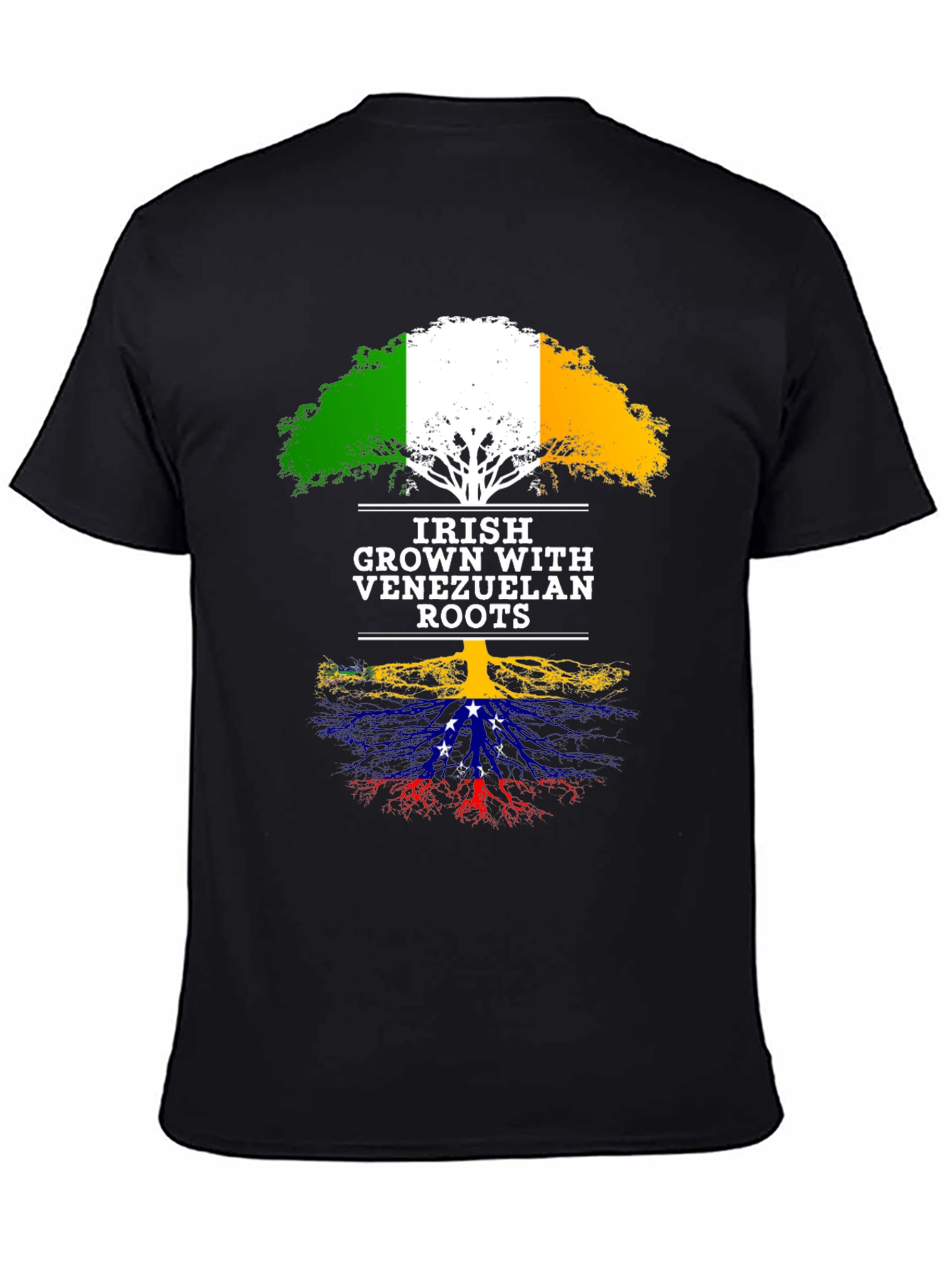 Irish Grown Venezuelan Roots T-Shirt