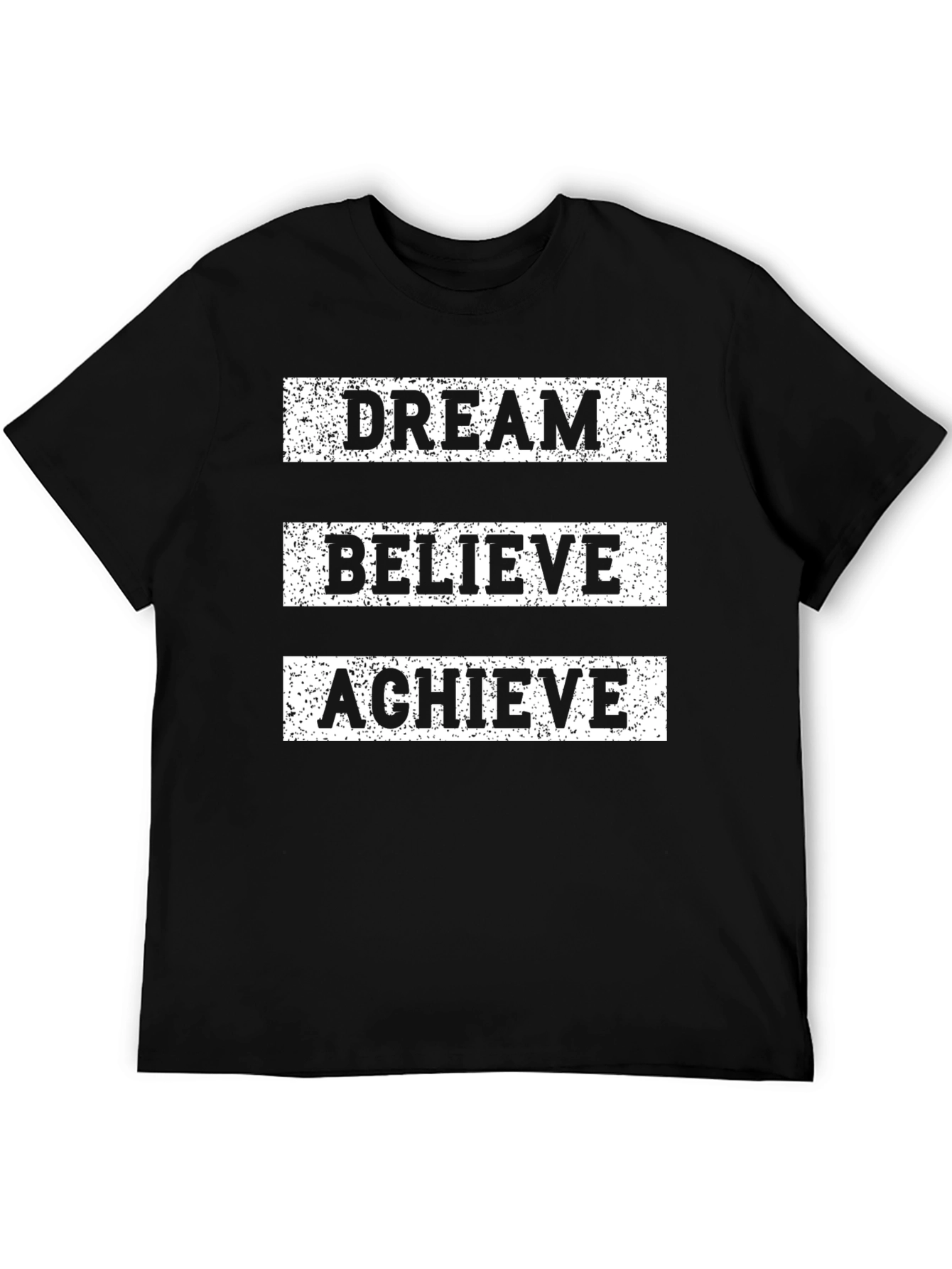 Dream Believe Achieve Graphic Tee - Motivational Shirt