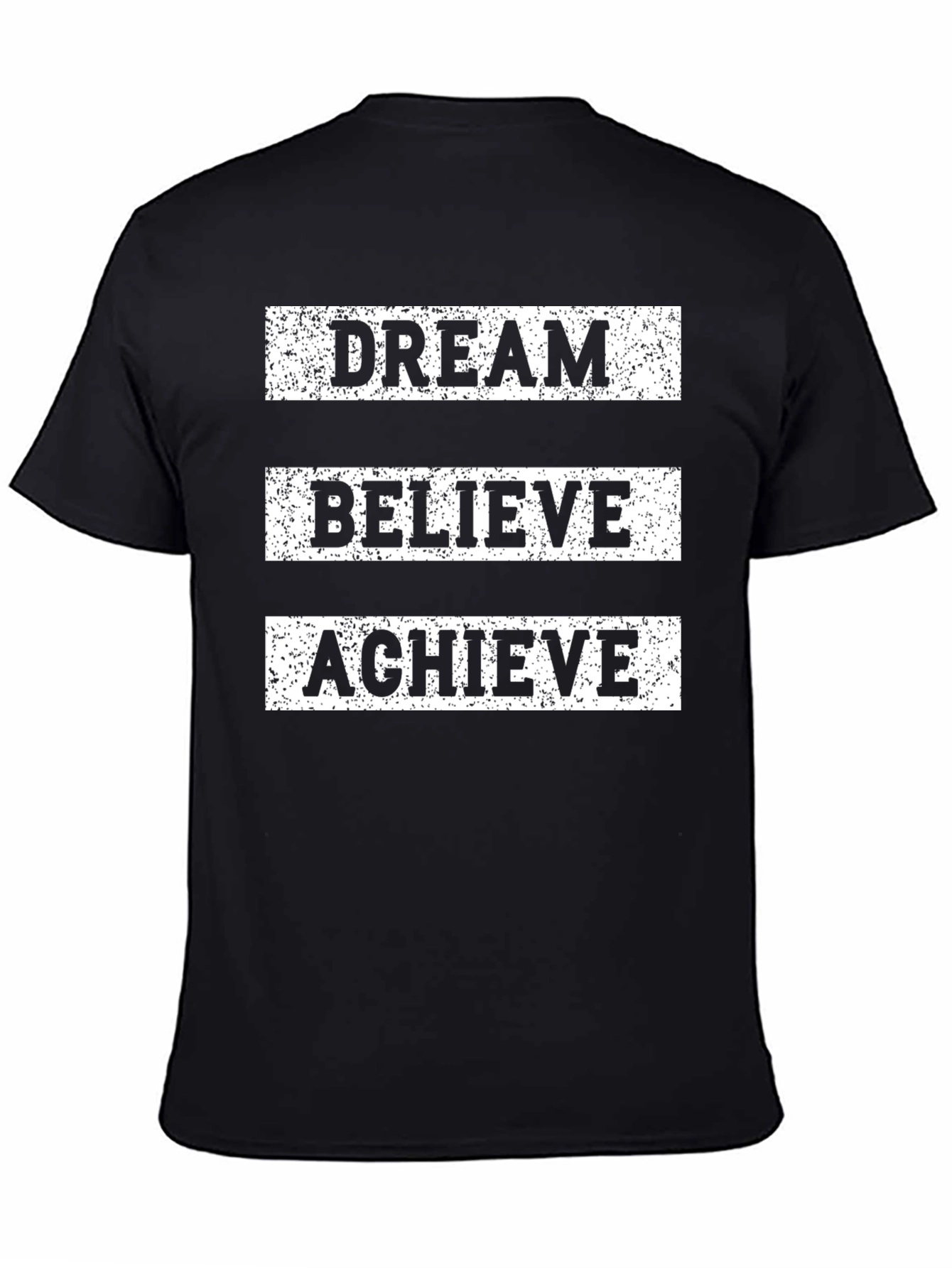 Dream Believe Achieve Graphic Tee - Motivational Shirt