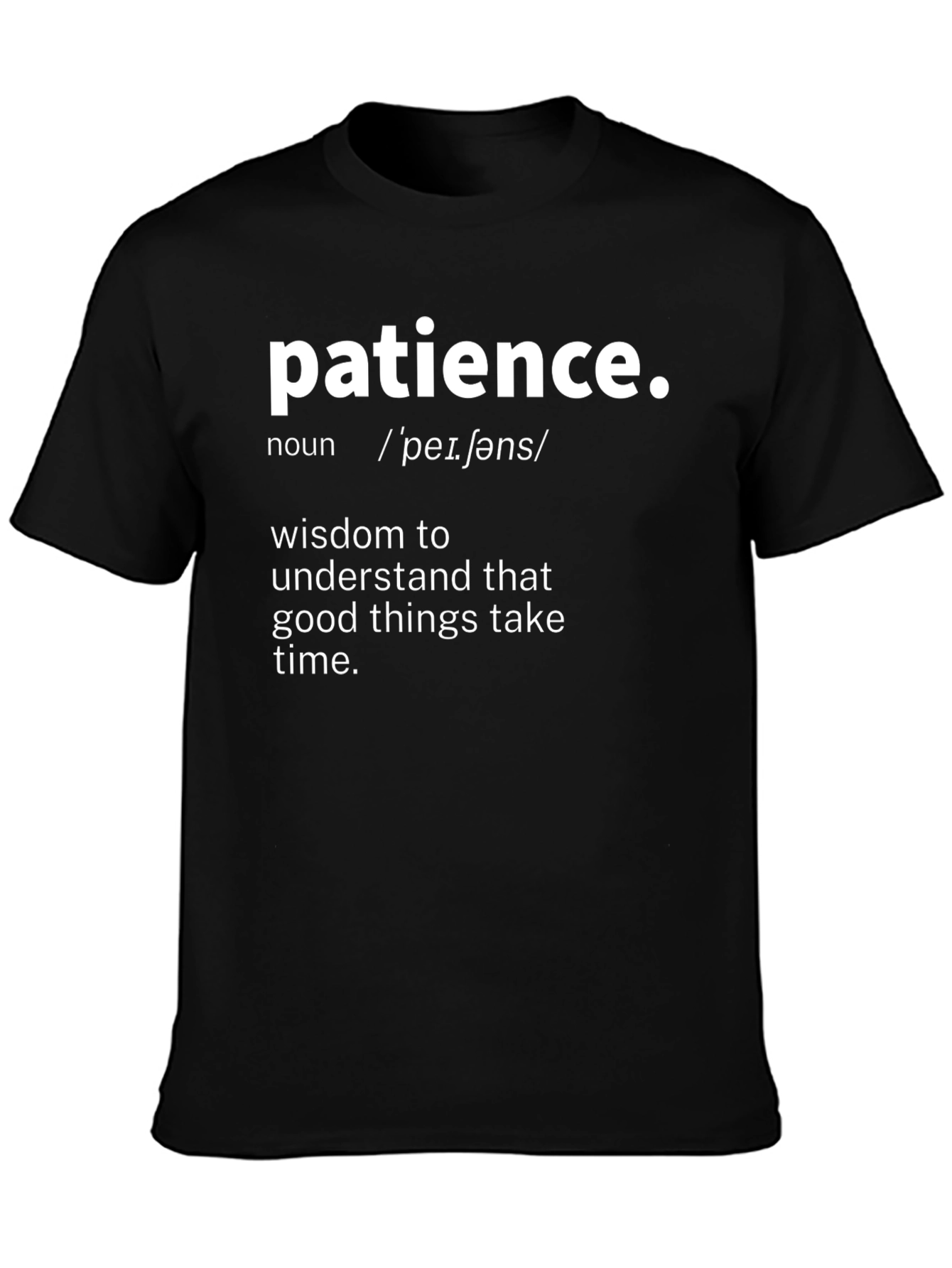 Patience Definition T-Shirt
