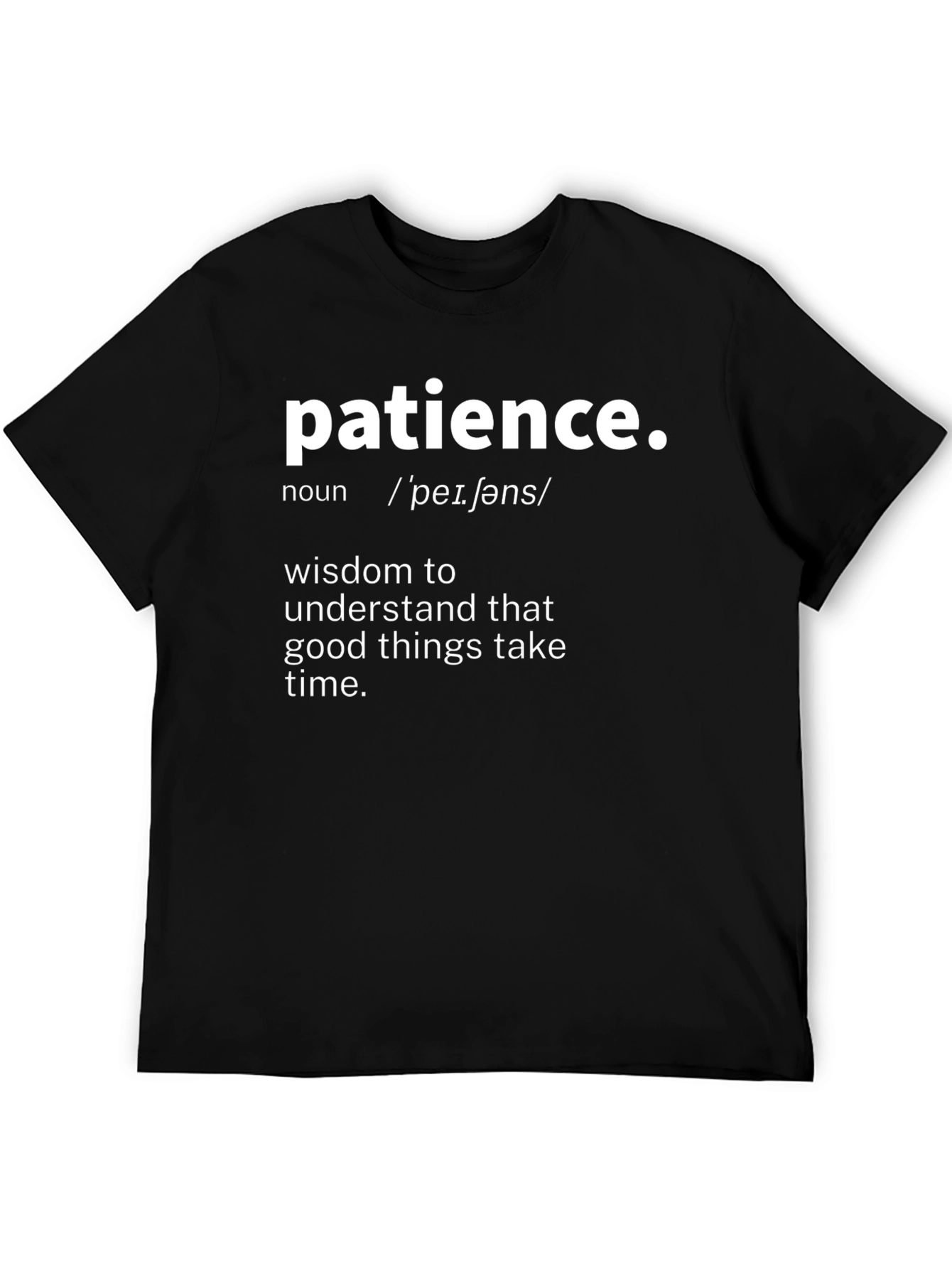 Patience Definition T-Shirt