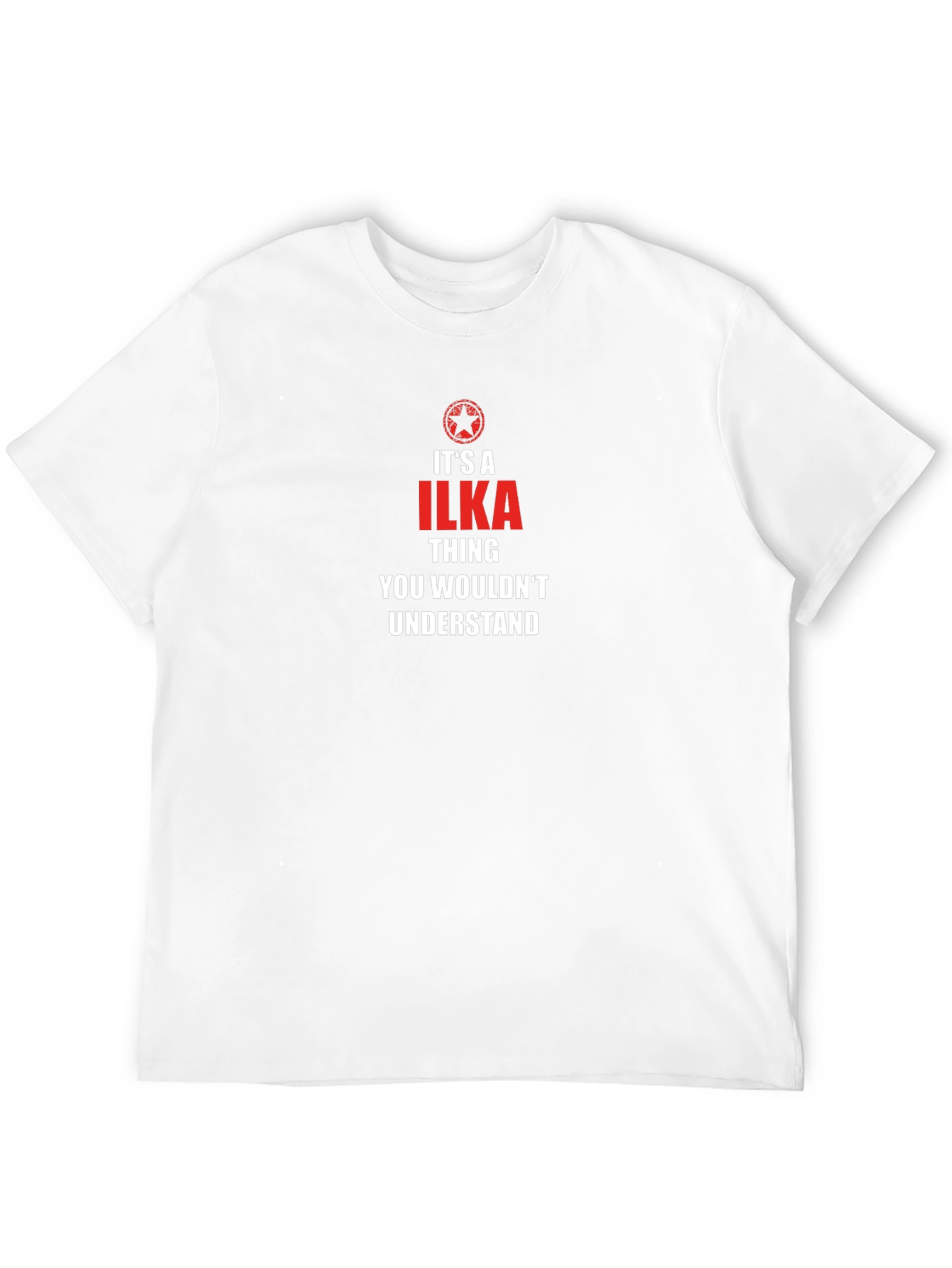 Its an Ilka Thing T-Shirt