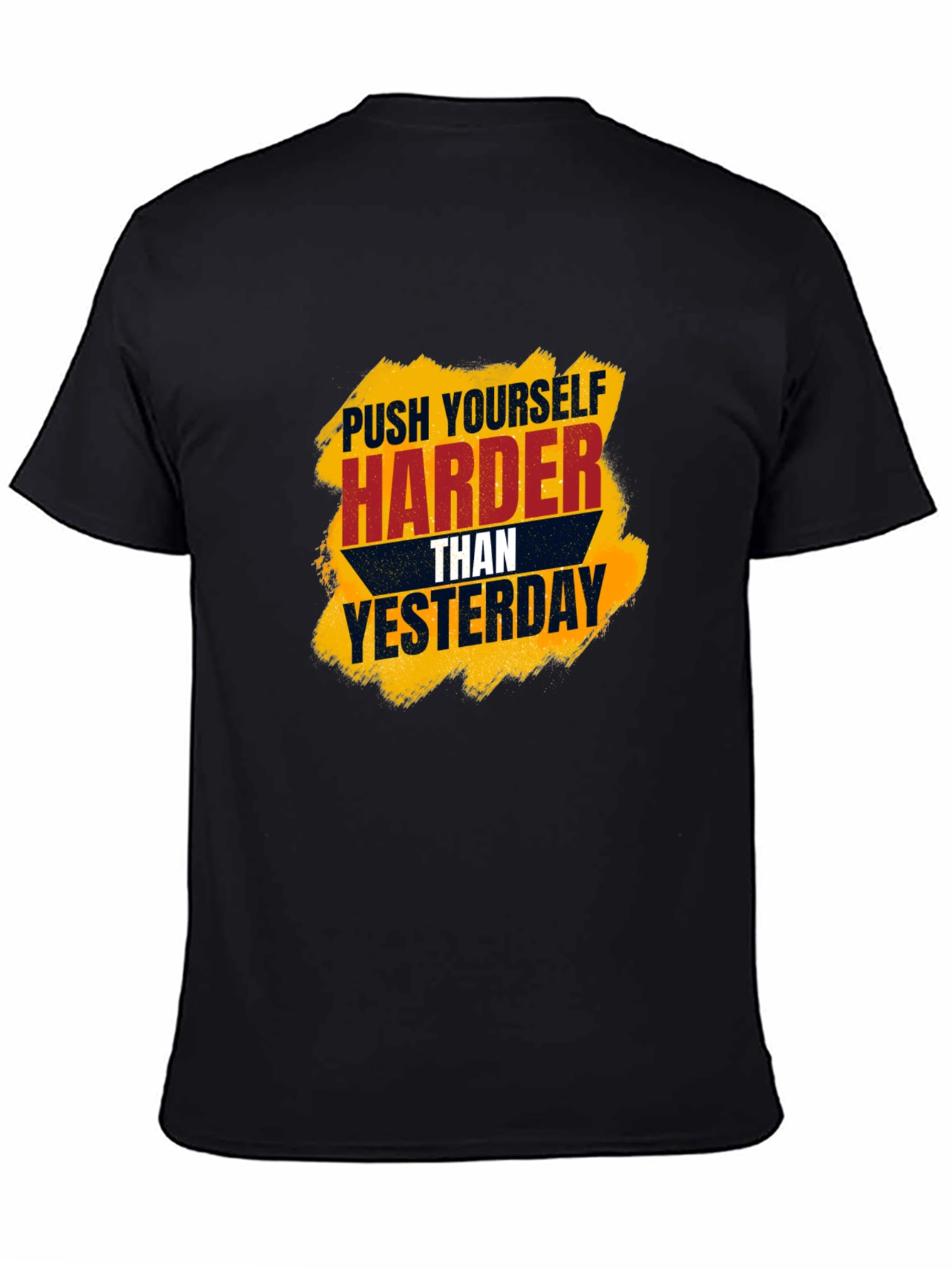 Motivational Black T-Shirt - Push Harder