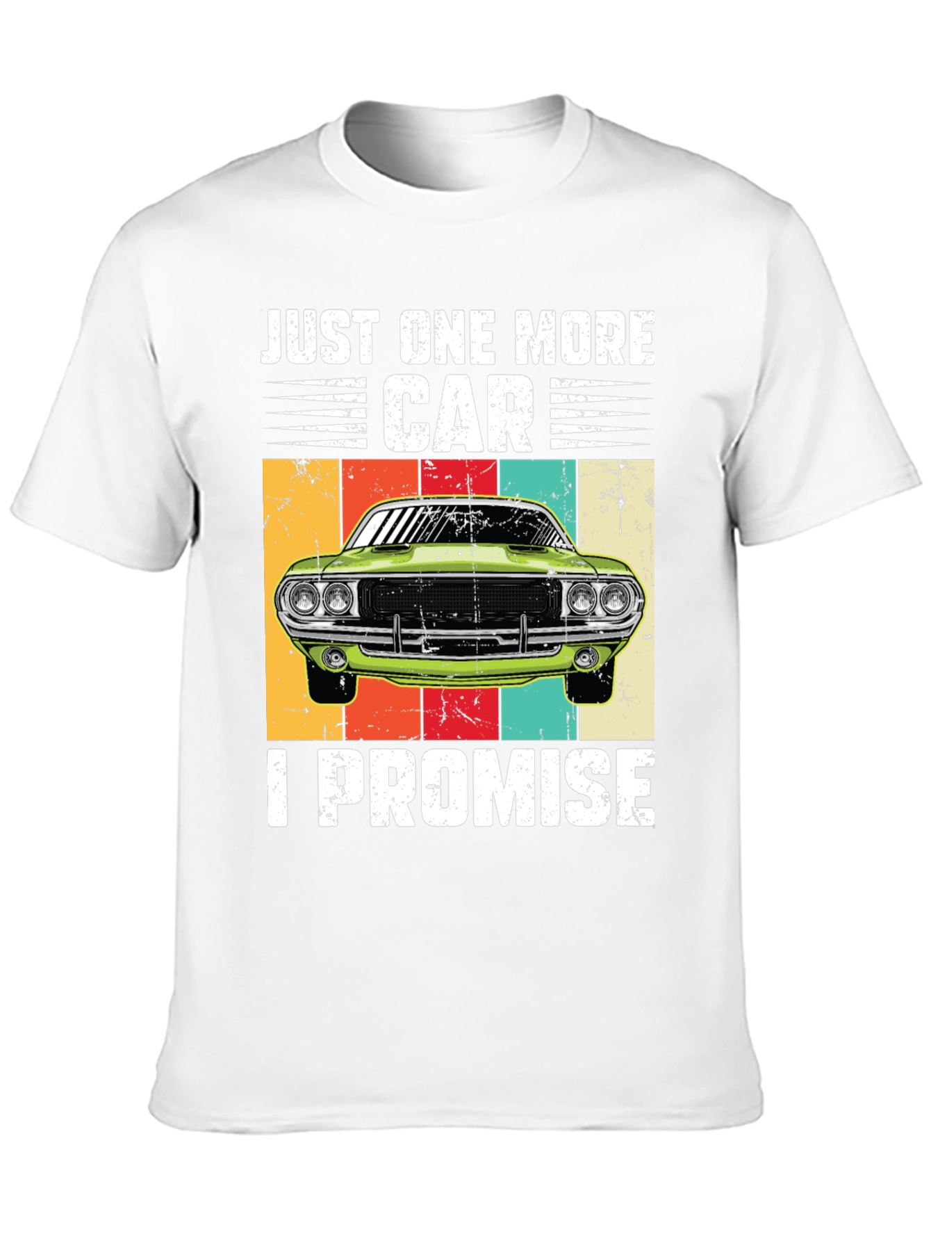 Just One More Car T-Shirt