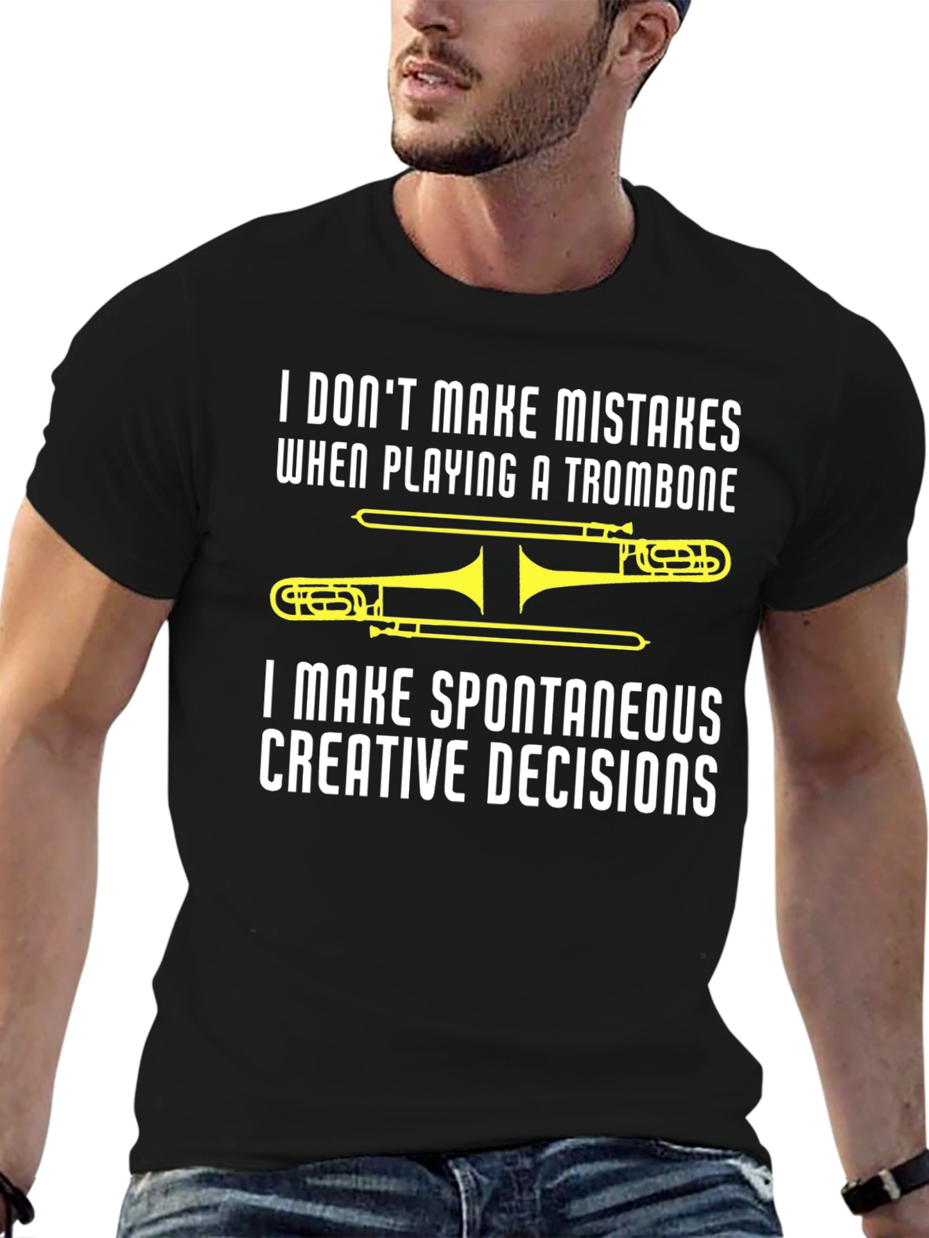 Trombone Player T-Shirt - Spontaneous Creative Decisions