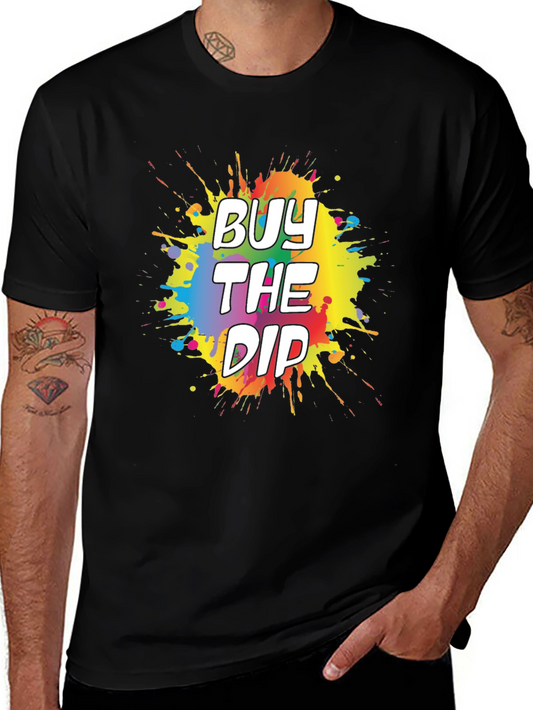 Buy The Dip Graphic Tee - Trendy Stock Market T-Shirt