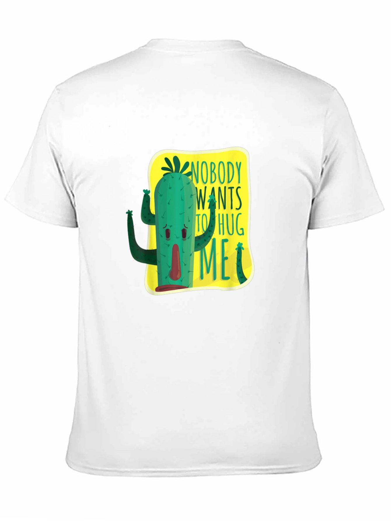 Nobody Wants To Hug Me Cactus Graphic Tee