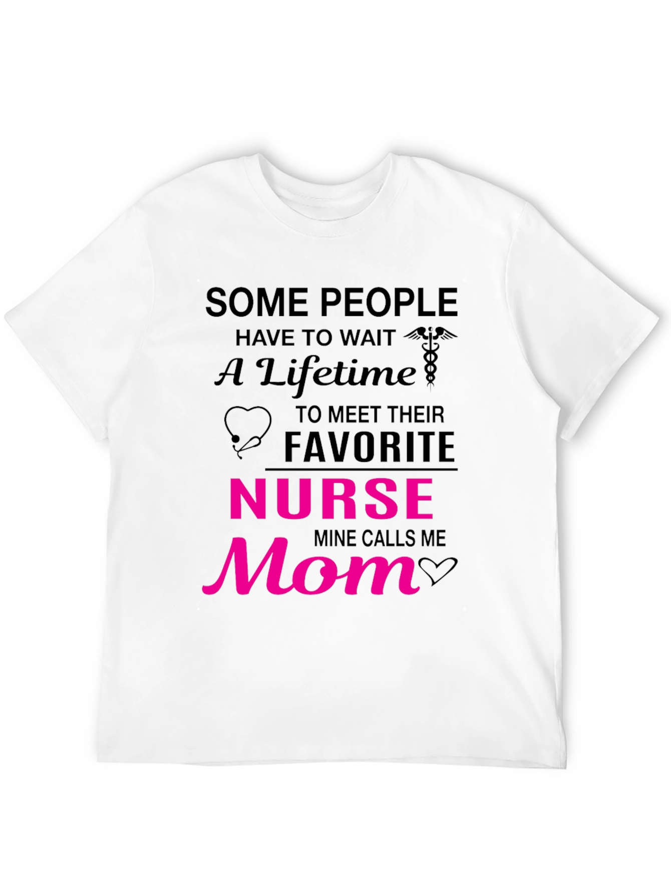 Nurse Mom T-Shirt - Gift for Nurses Mom