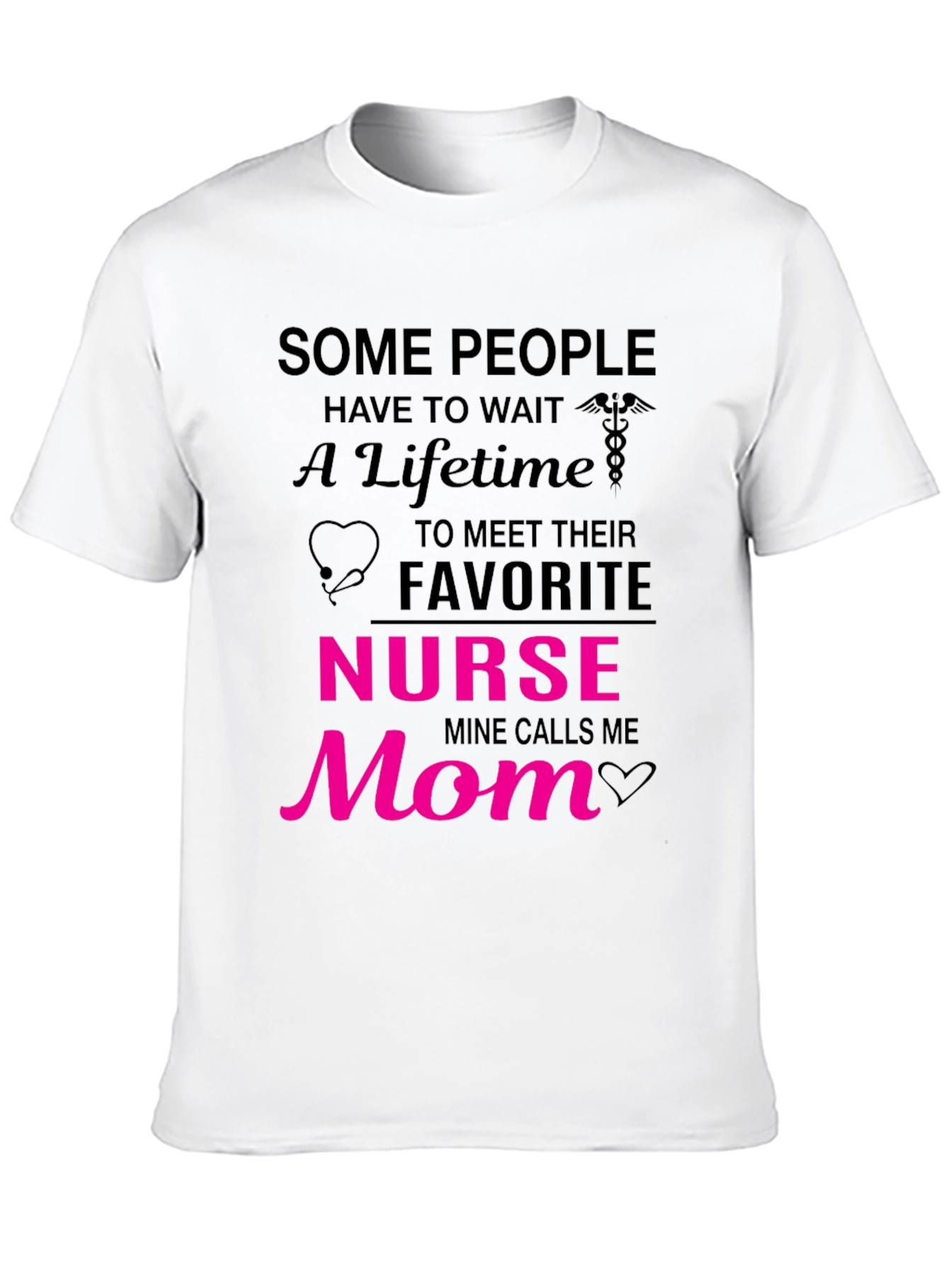 Nurse Mom T-Shirt - Gift for Nurses Mom