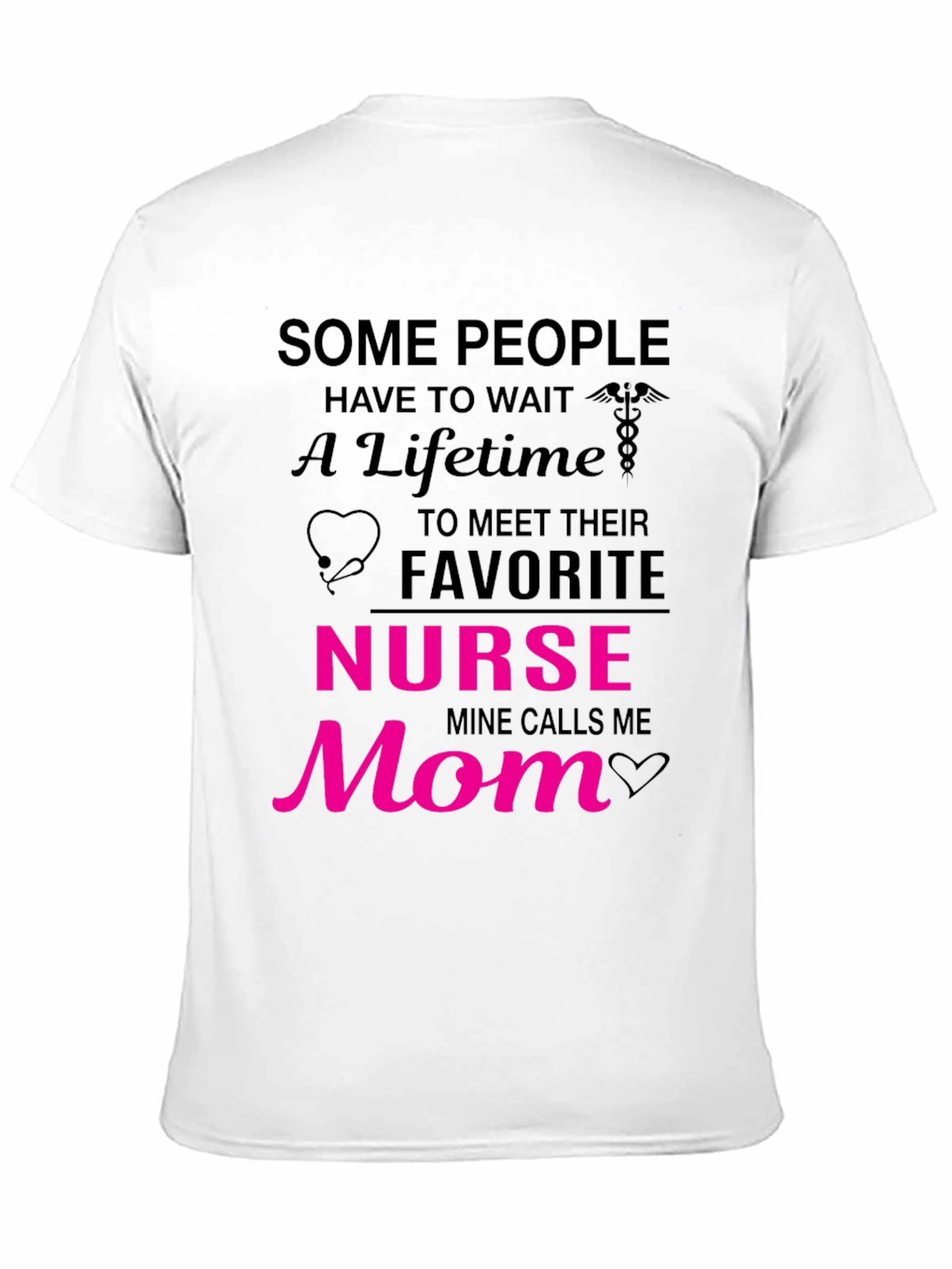 Nurse Mom T-Shirt - Gift for Nurses Mom