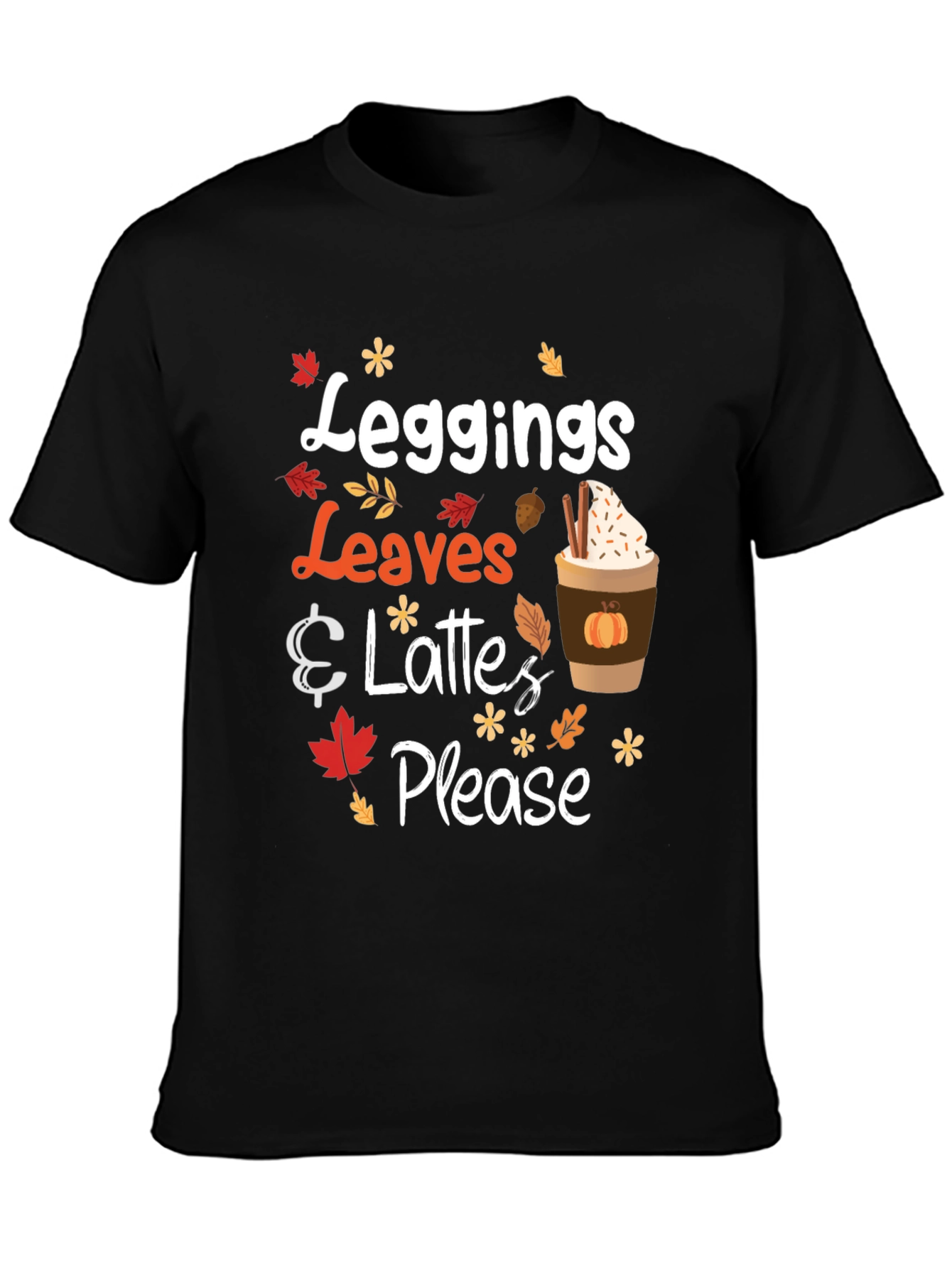 Fall Vibes T-Shirt - Leggings Leaves & Lattes Please