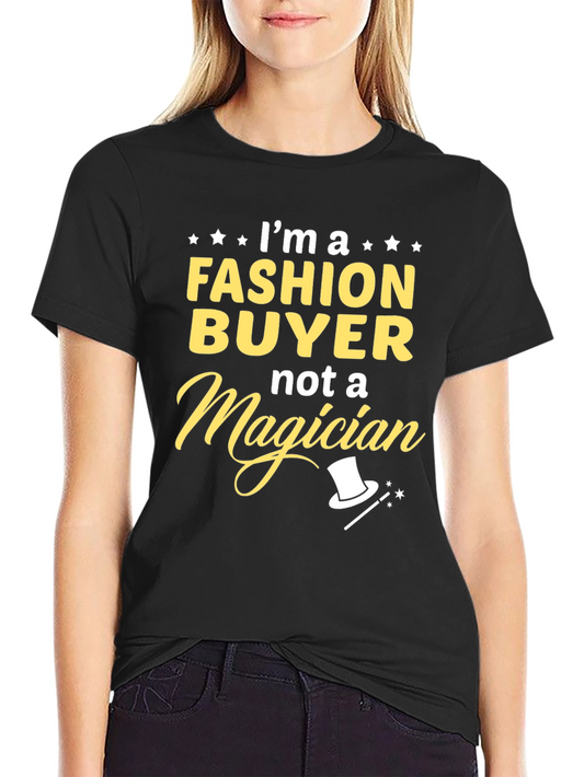Fashion Buyer Graphic T-Shirt - Humor Apparel