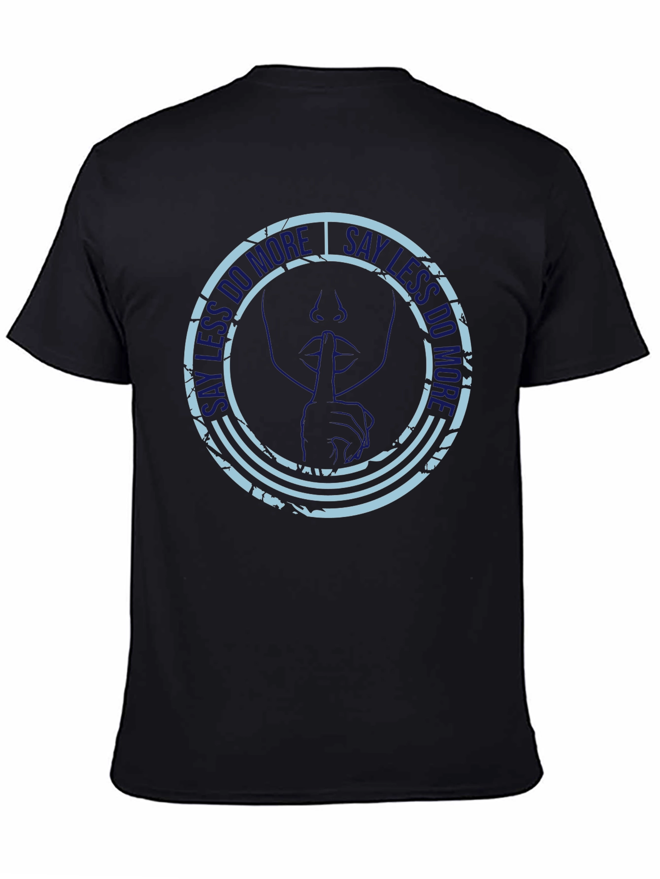 Say Less Do More Black Graphic T-Shirt