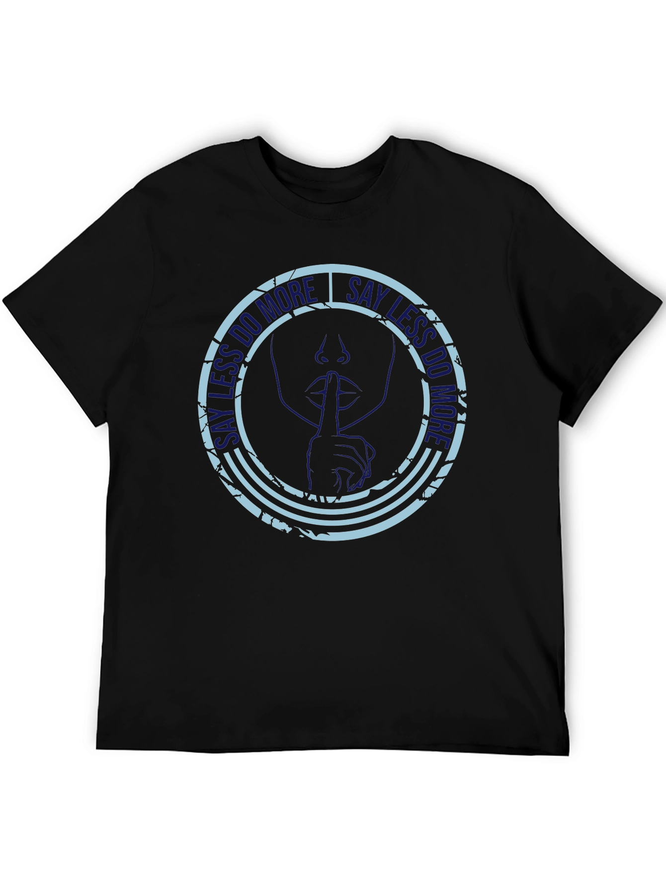 Say Less Do More Black Graphic T-Shirt