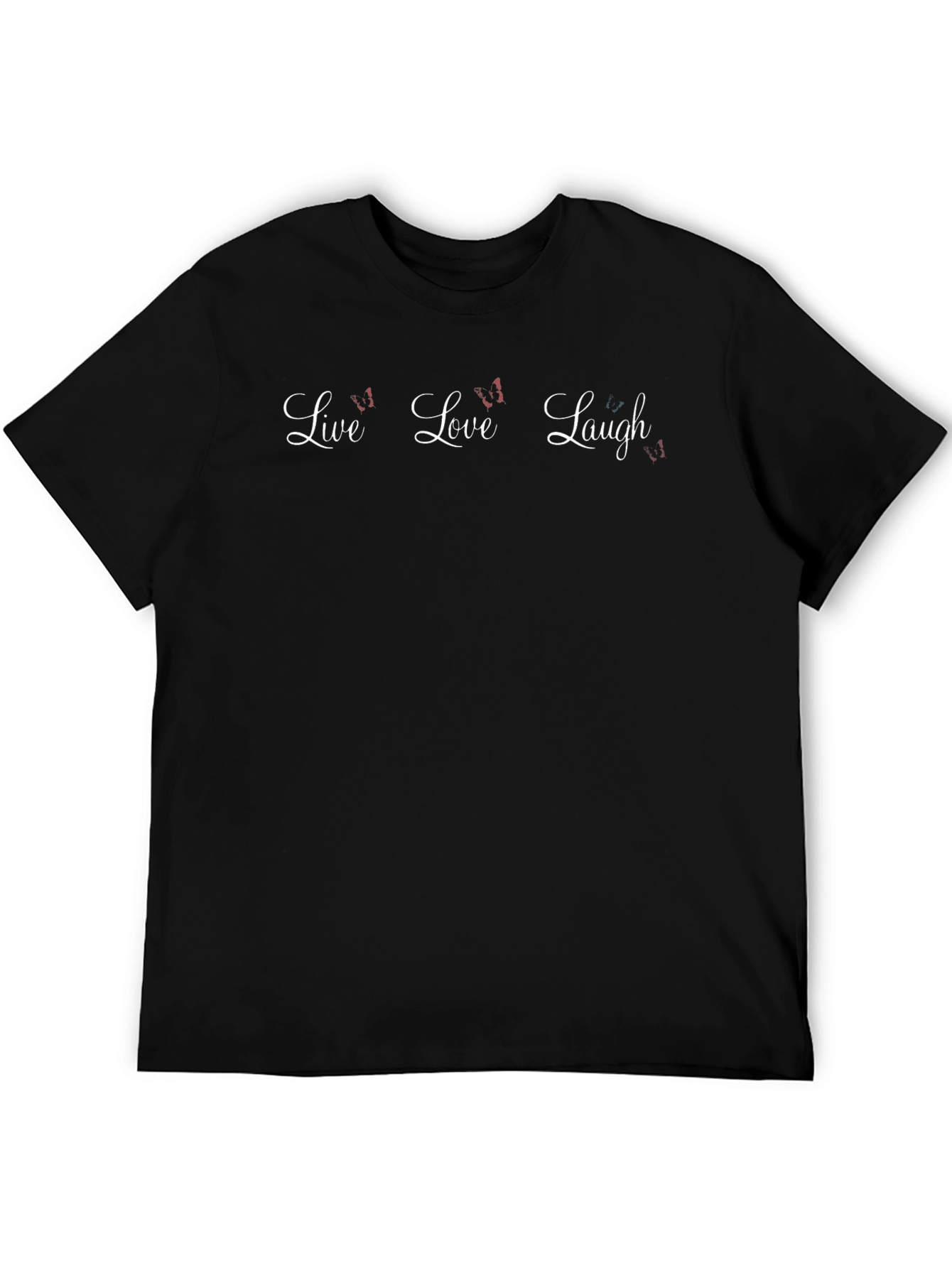 Live Love Laugh Black T-Shirt