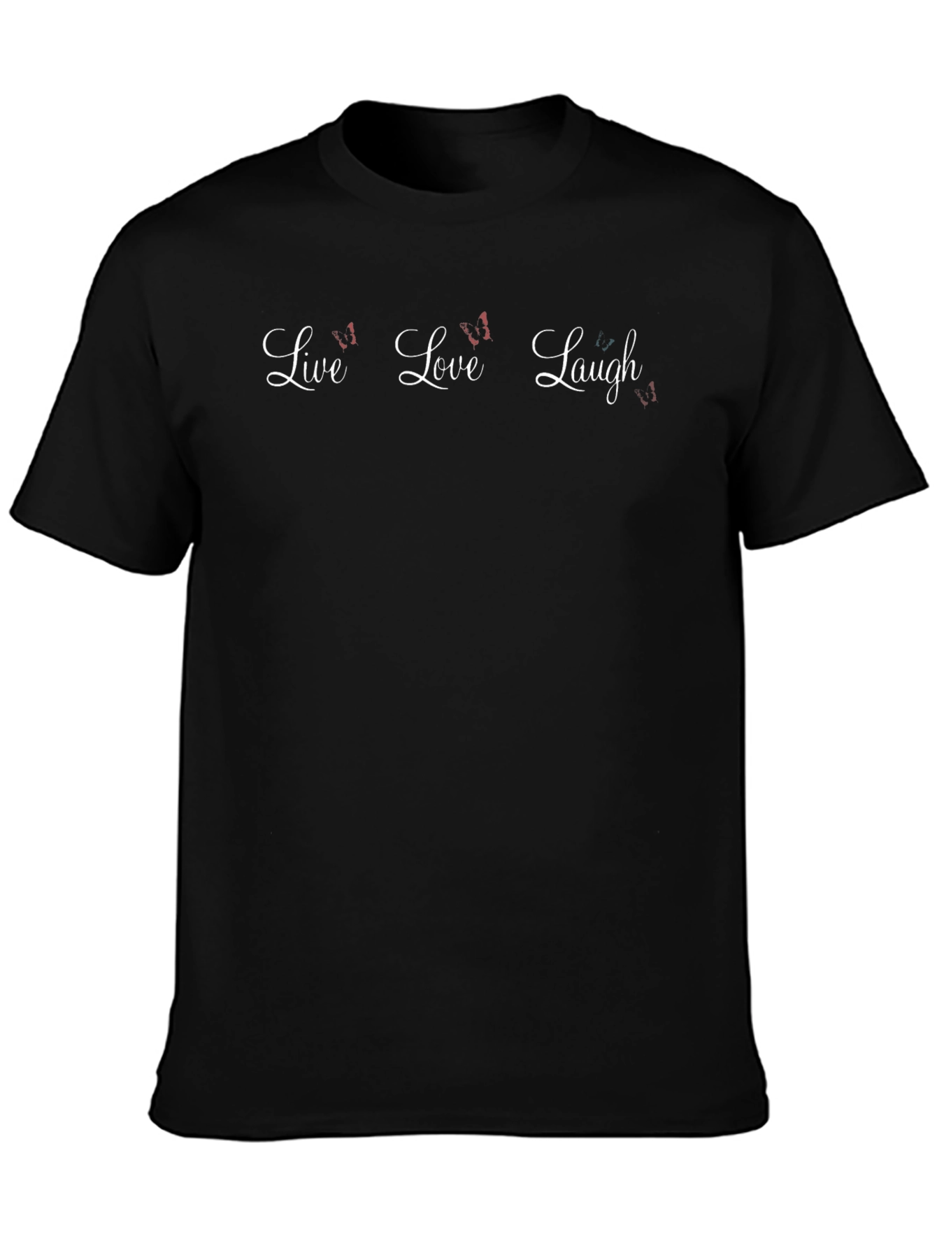 Live Love Laugh Black T-Shirt