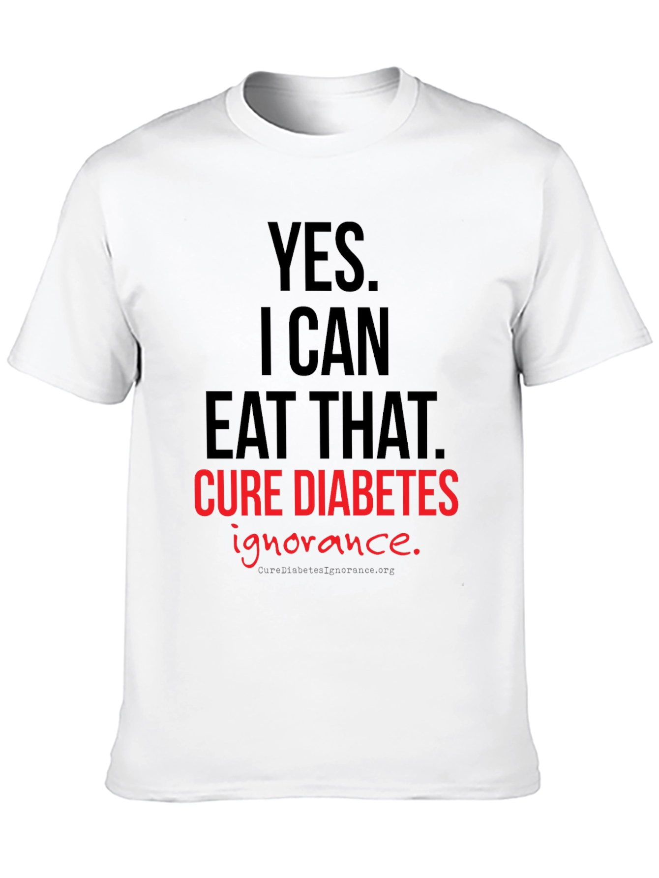 Cure Diabetes Ignorance Graphic T-Shirt