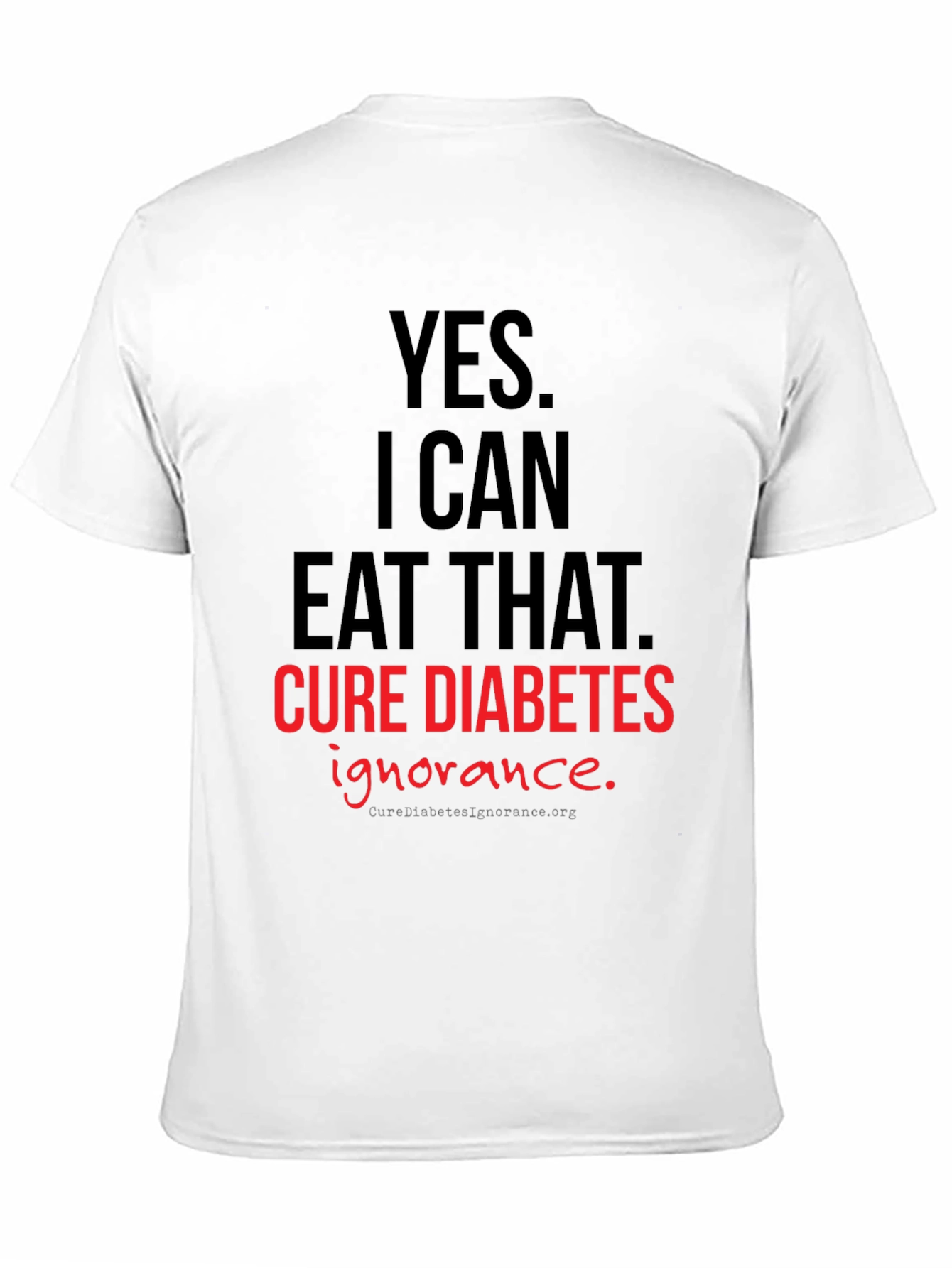 Cure Diabetes Ignorance Graphic T-Shirt