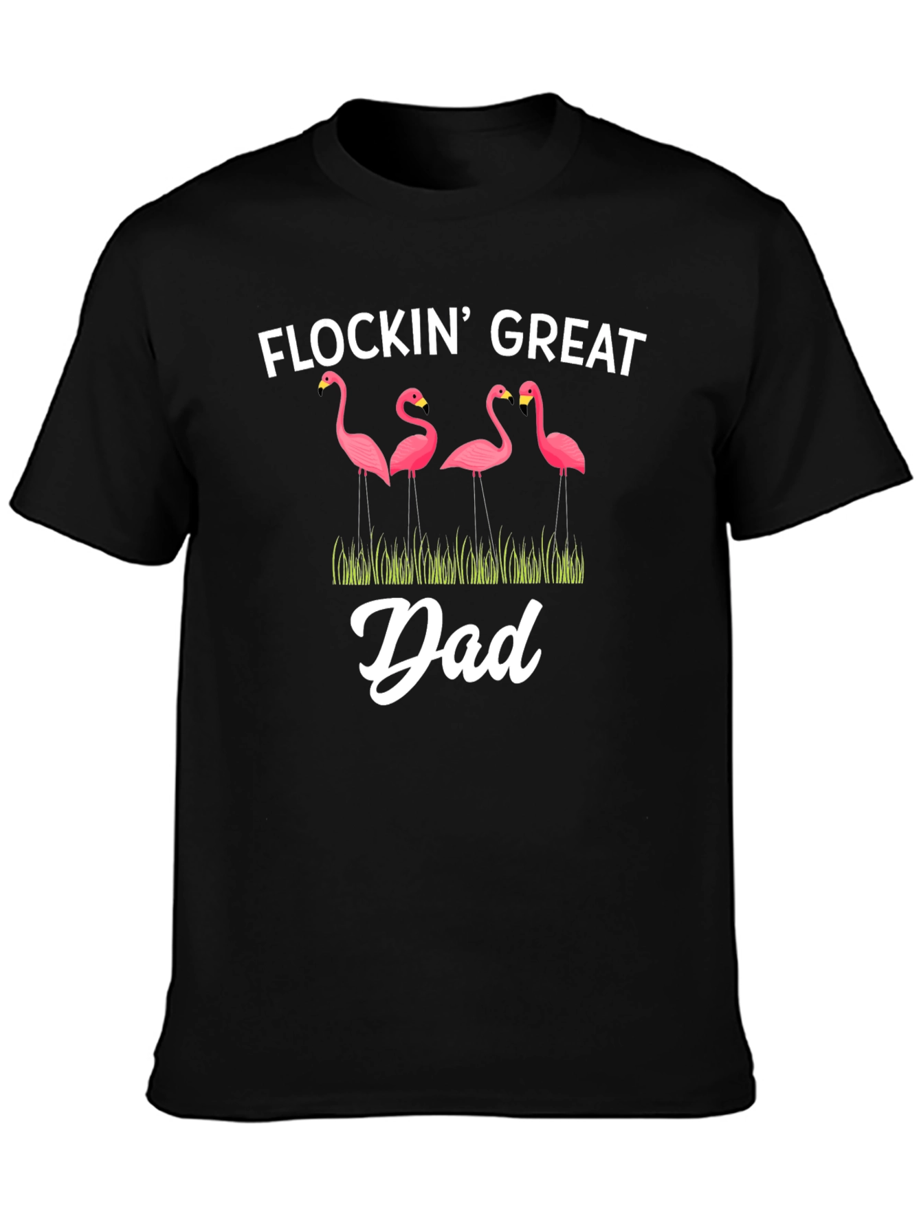 Flockin Great Dad T-Shirt Funny Flamingo Graphic Tee