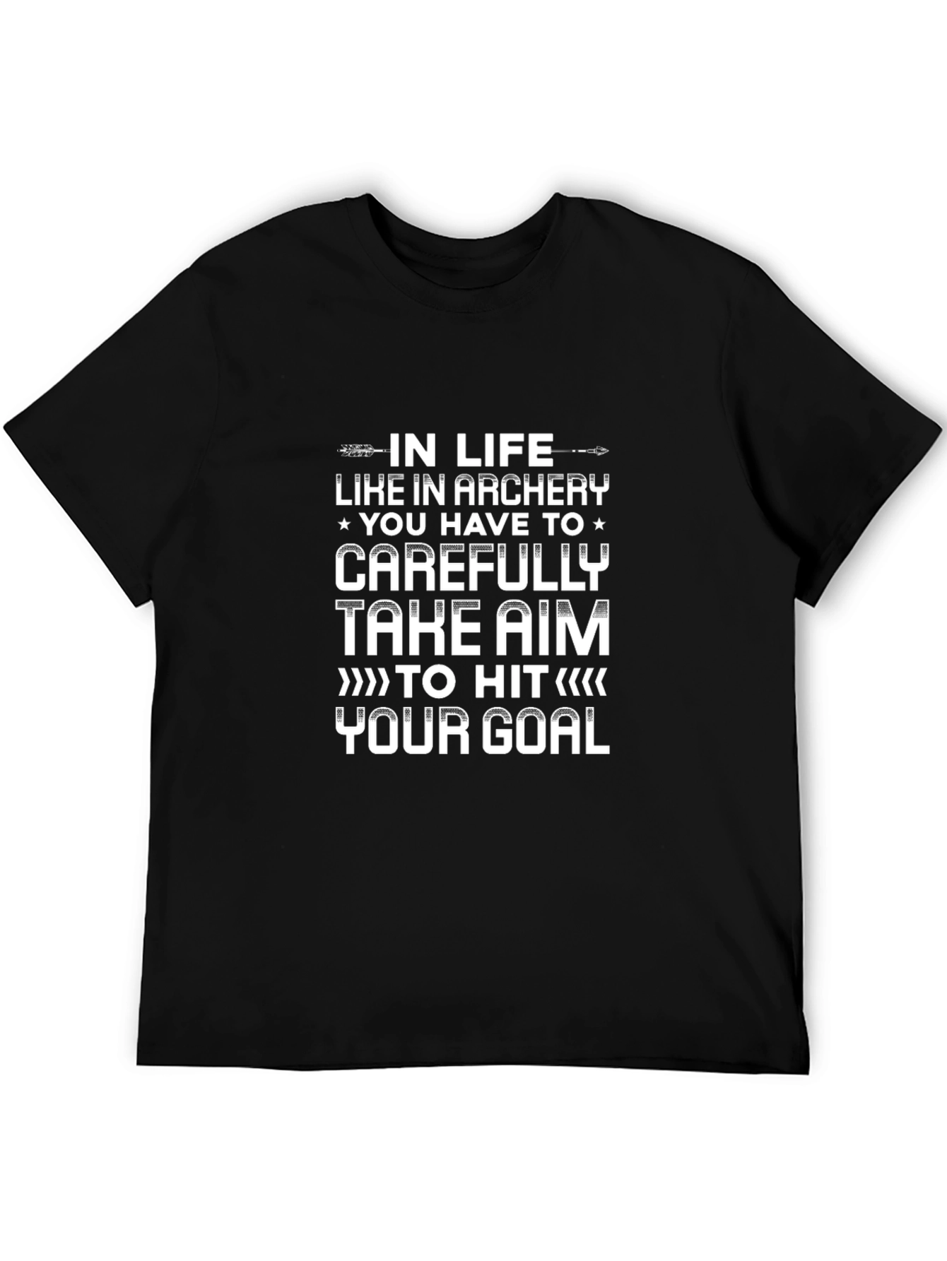 Archery Life Goal T-Shirt - Aim High!