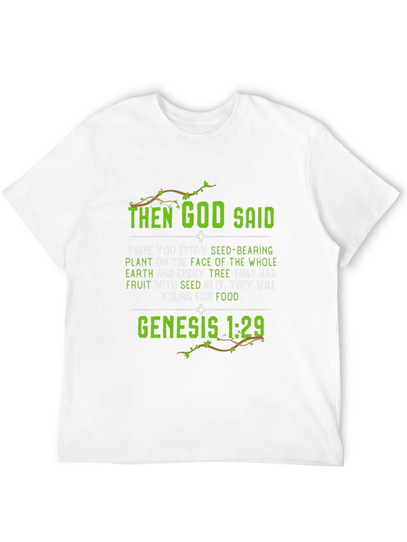 Genesis 1:29 T-Shirt - God Said Graphic Tee