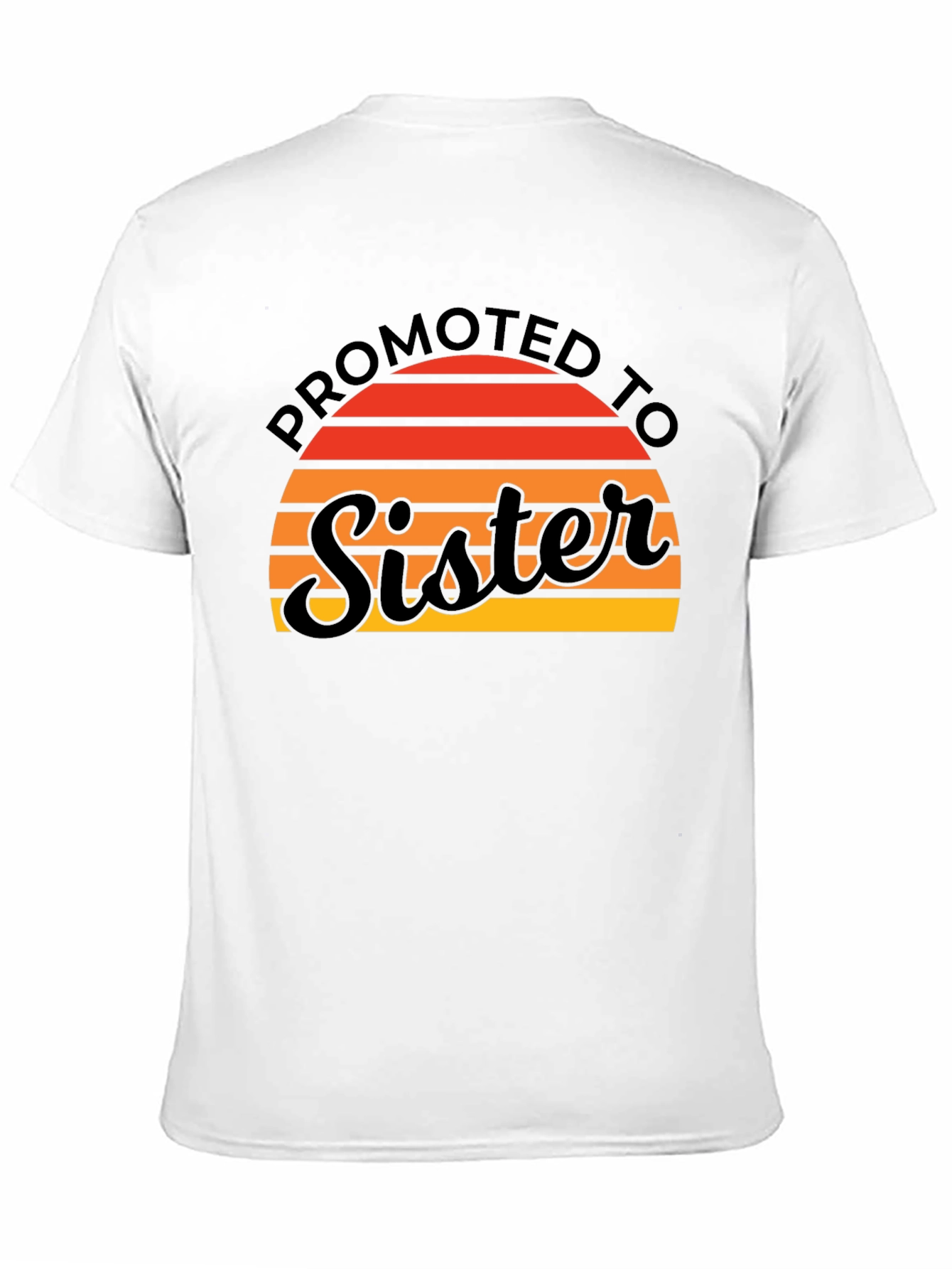 Promoted To Sister T-Shirt - Cute Sibling Reveal Tee
