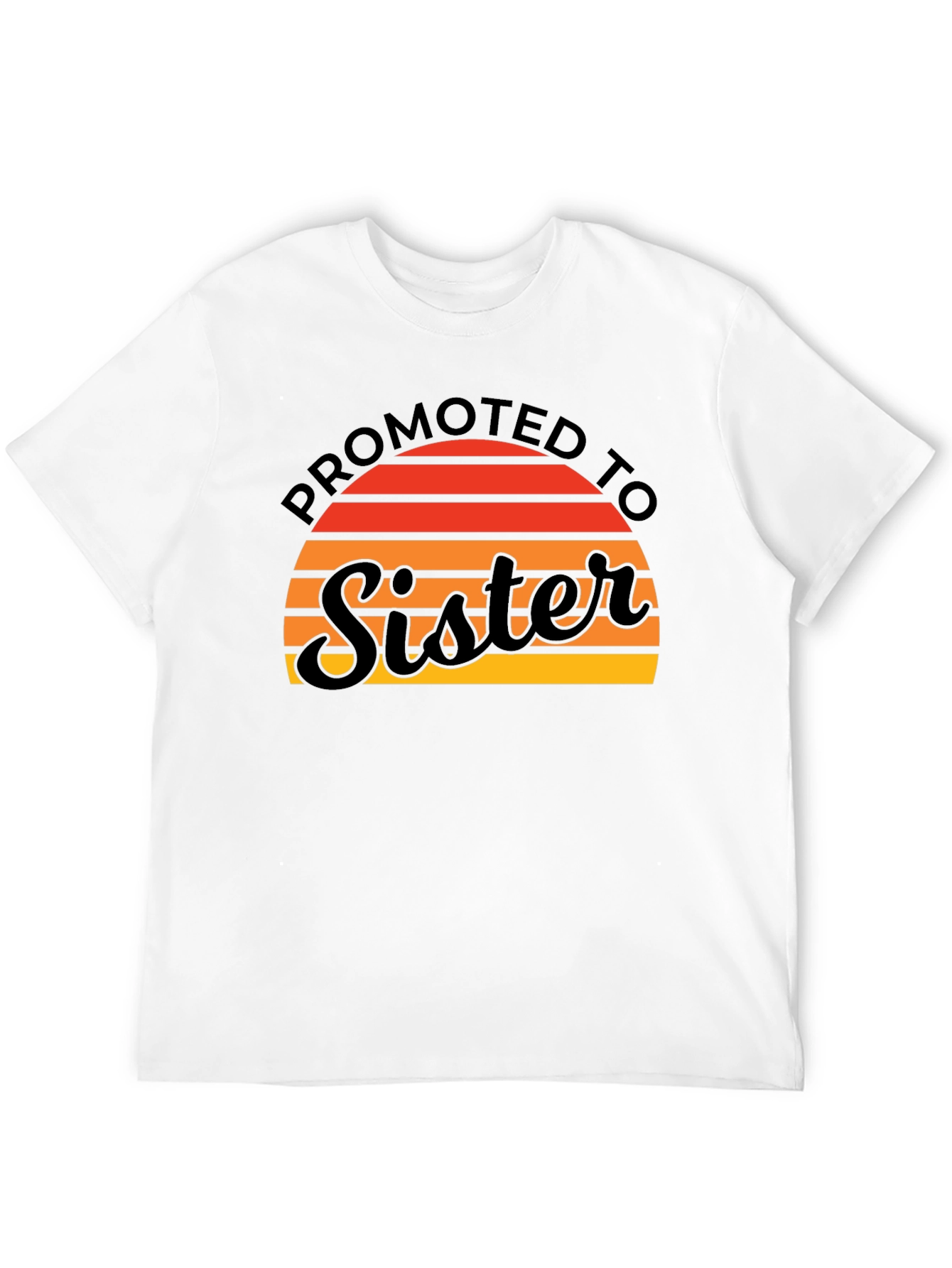 Promoted To Sister T-Shirt - Cute Sibling Reveal Tee