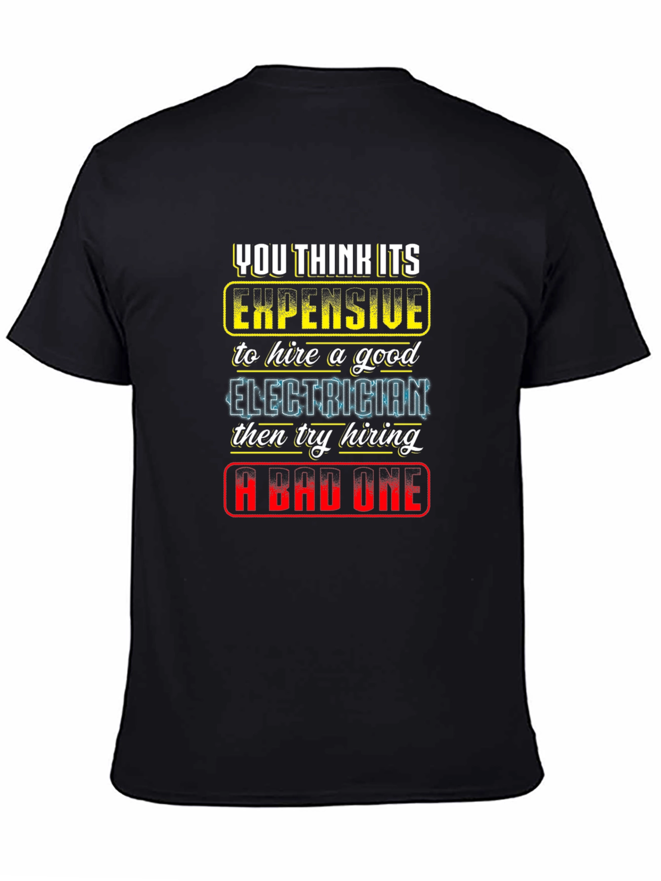 Electrician Humor Graphic Tee