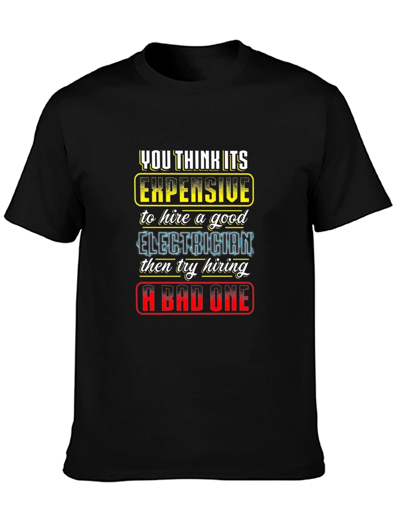 Electrician Humor Graphic Tee