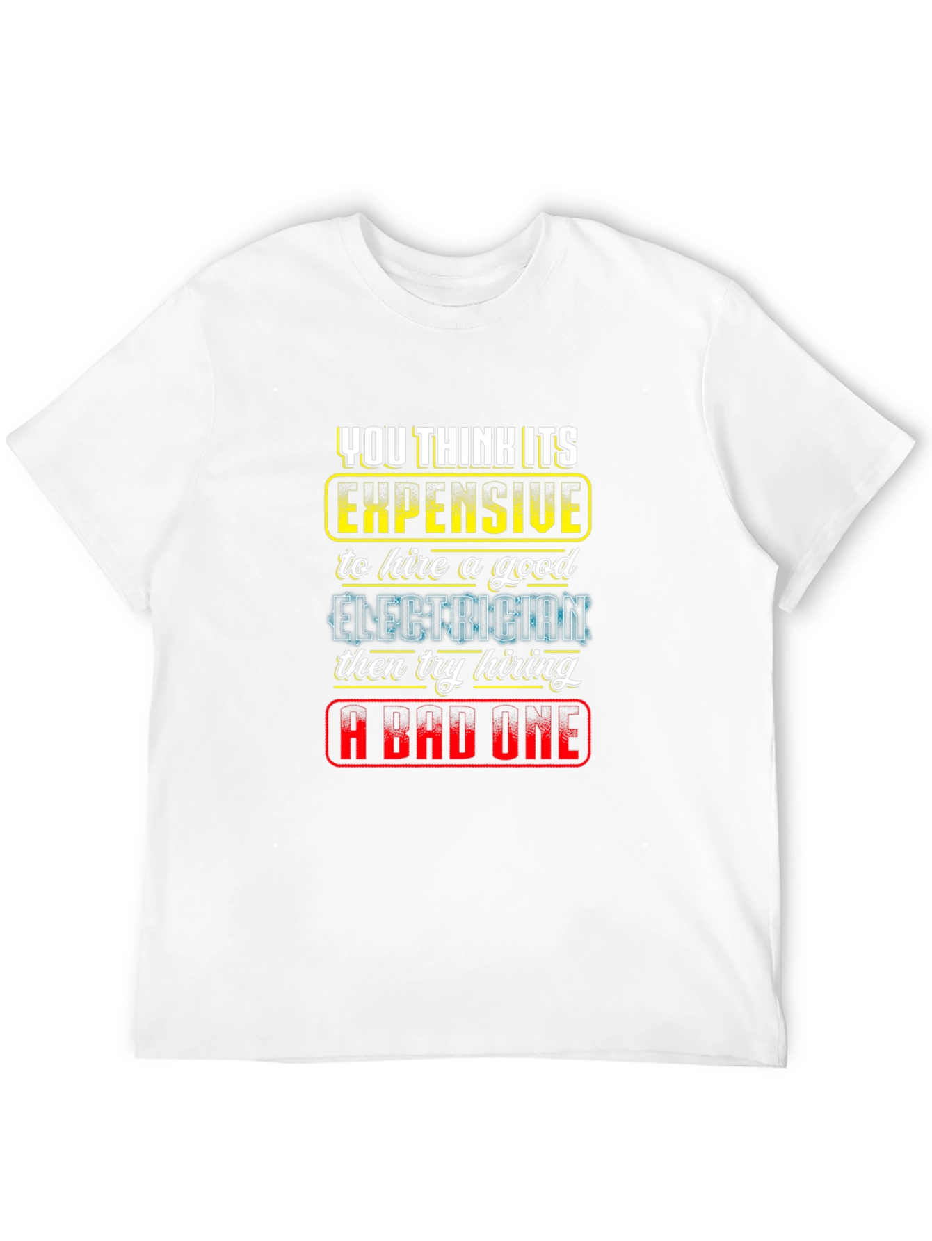 Electrician Humor Graphic Tee