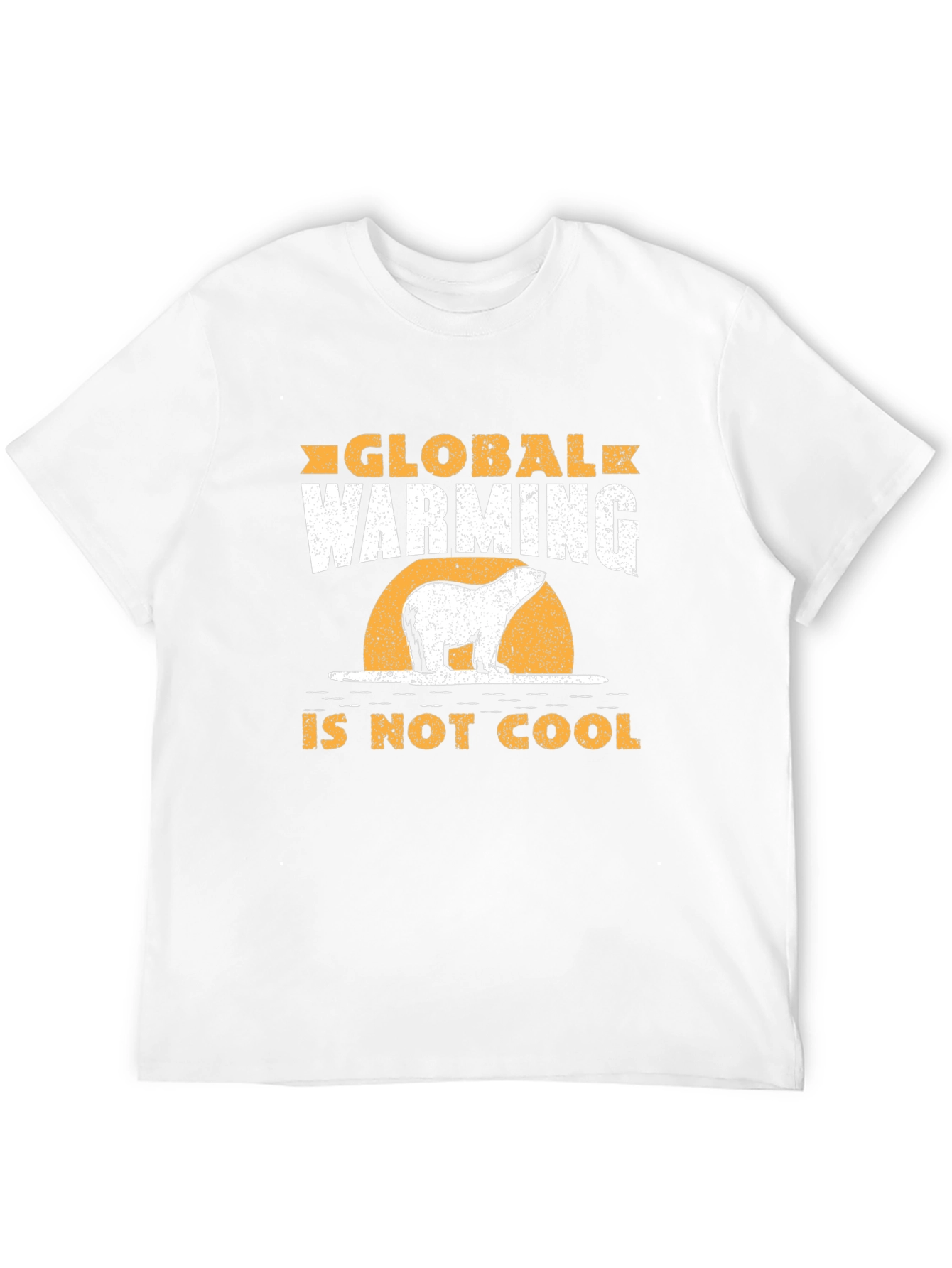 Global Warming is Not Cool T-Shirt