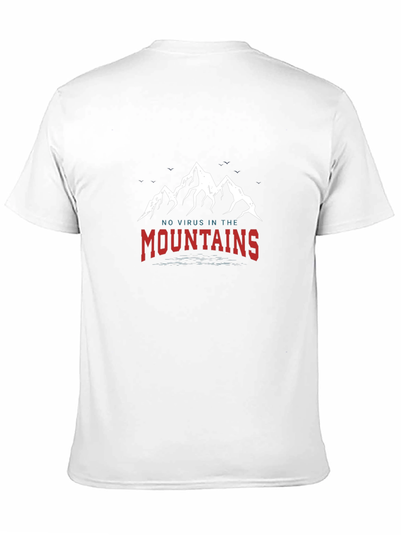 No Virus In The Mountains Graphic Tee