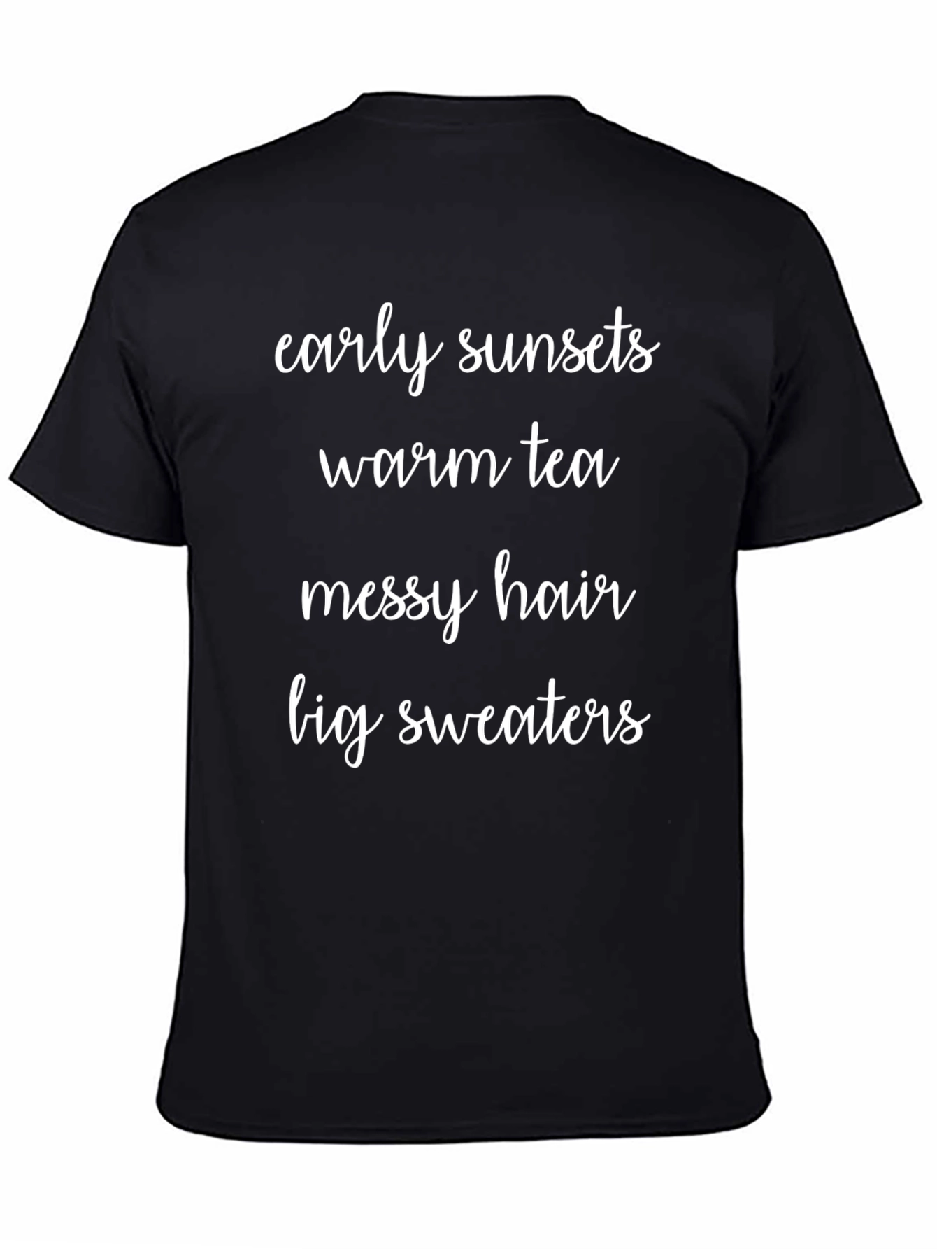 Early Sunsets Warm Tea T-Shirt
